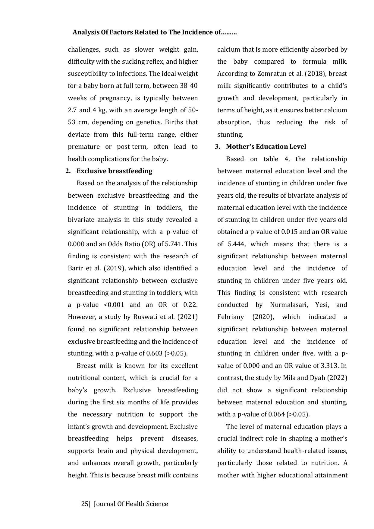 JURIS Analysis Of Factors Related to The Incidence of Stunting Toddlers in The Region Gambah Health Center