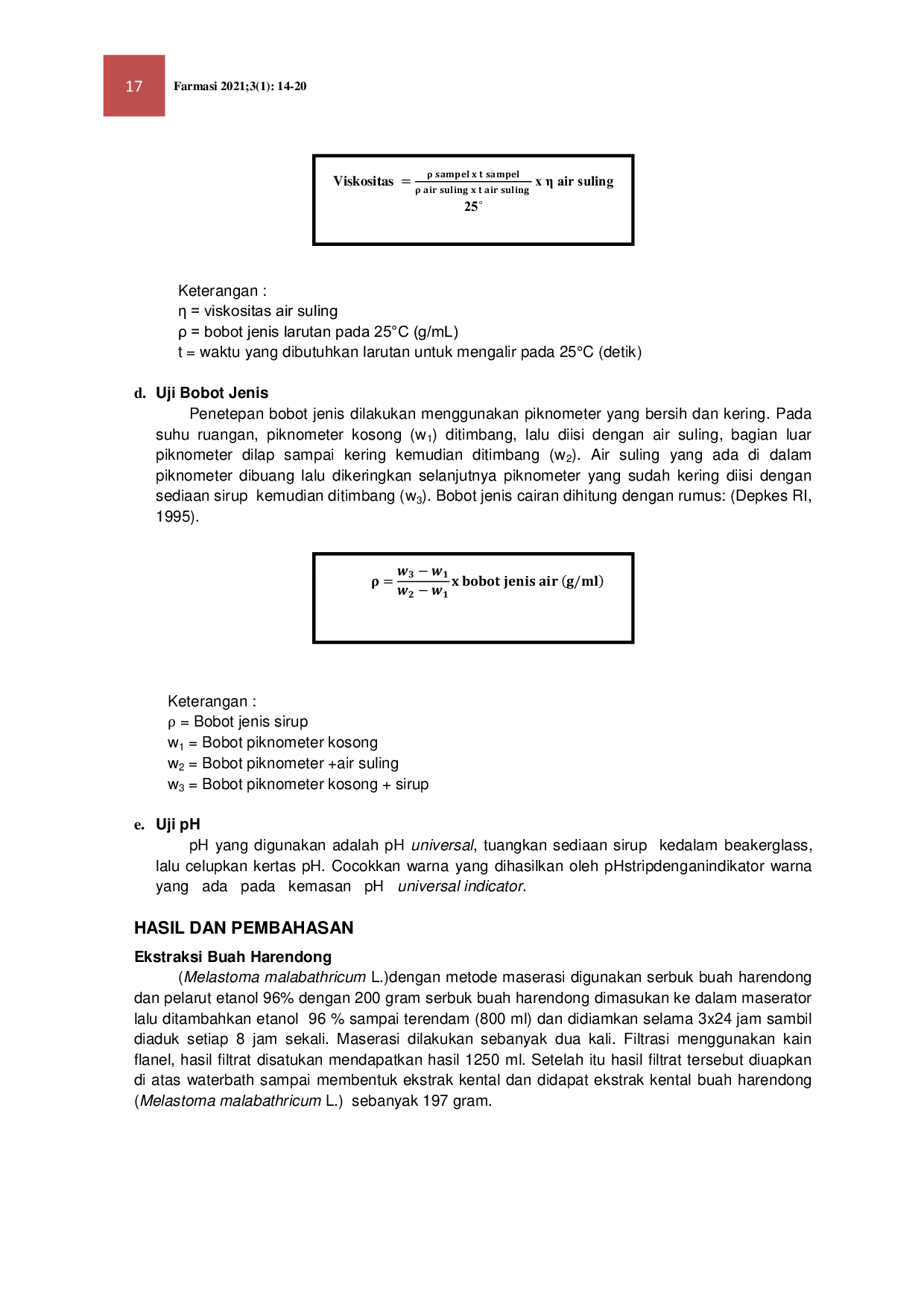 JURIS FORMULASI SIRUP ANTIDIARE EKSTRAK ETANOL BUAH HARENDONG Melastoma malabathricum L DENGAN GELATIN DAN NATRIUM CARBOXYMETHIL CELULLOSE SEBAGAI PENGENTAL