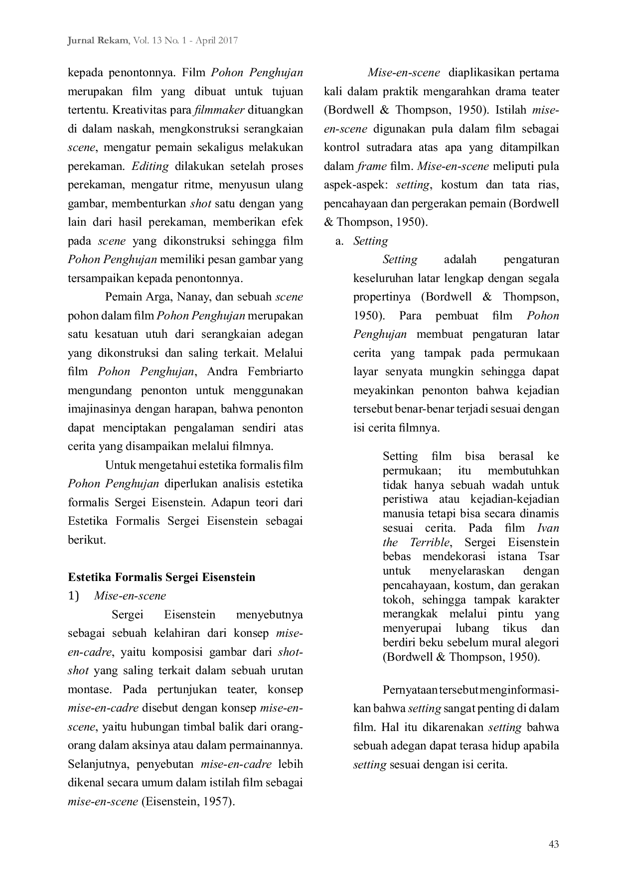 JURIS Estetika Formalis Film Pohon Penghujan Sutradara Andra Fembriarto