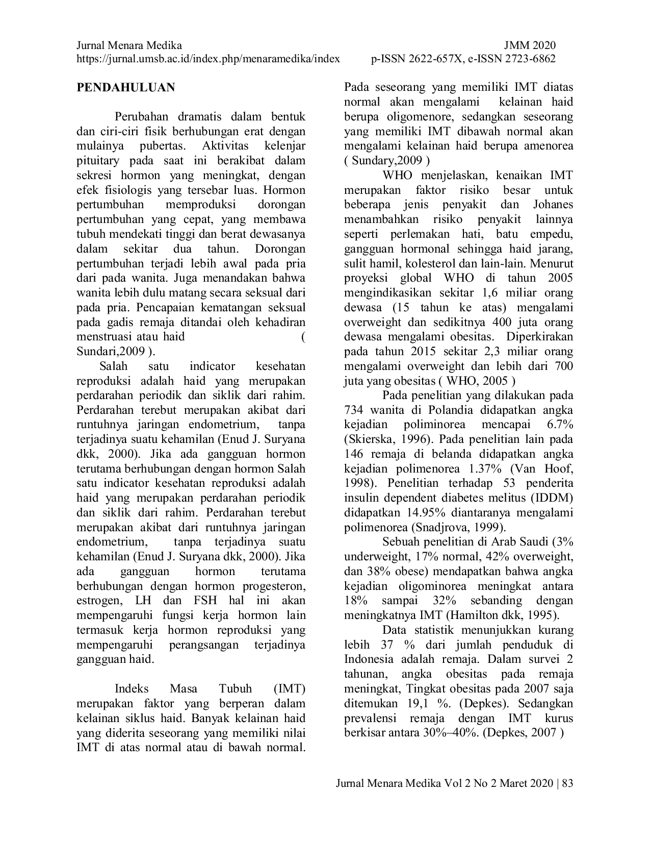 JURIS Hubungan Indeks Massa Tubuh Dengan Gangguan Haid