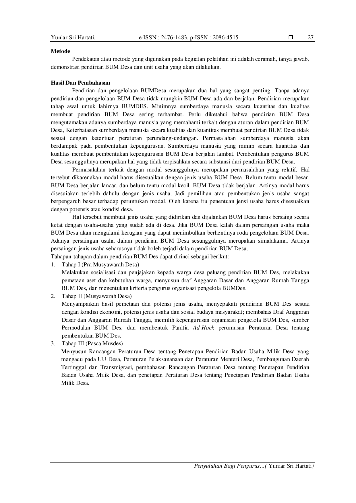 JURIS Penyuluhan Bagi Pengurus Badan Usaha Milik Desa BUMDESA Kelurahan Koya Barat Dalam Melaksanakan Tugas Dan Fungsi