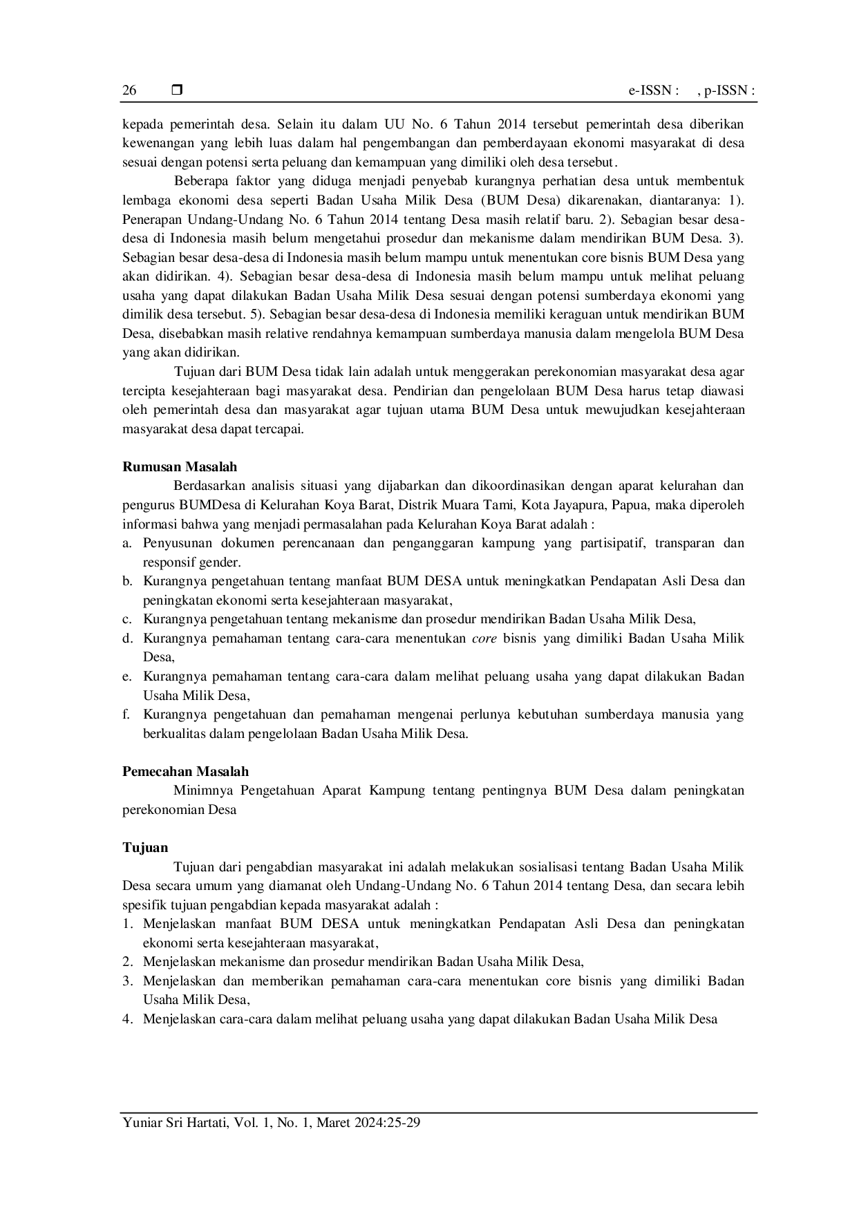 JURIS Penyuluhan Bagi Pengurus Badan Usaha Milik Desa BUMDESA Kelurahan Koya Barat Dalam Melaksanakan Tugas Dan Fungsi