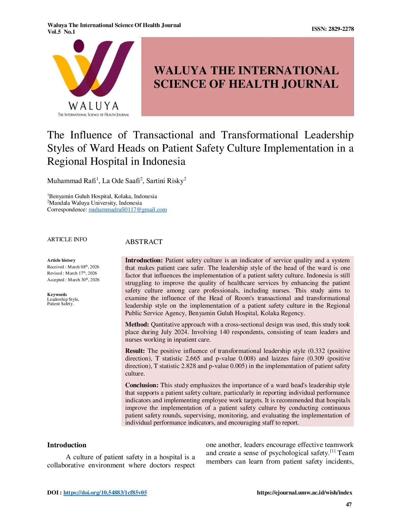 JURIS The Influence of Transactional and Transformational Leadership Styles of Ward Heads on Patient Safety Culture Implementation in a Regional Hospital in Indonesia