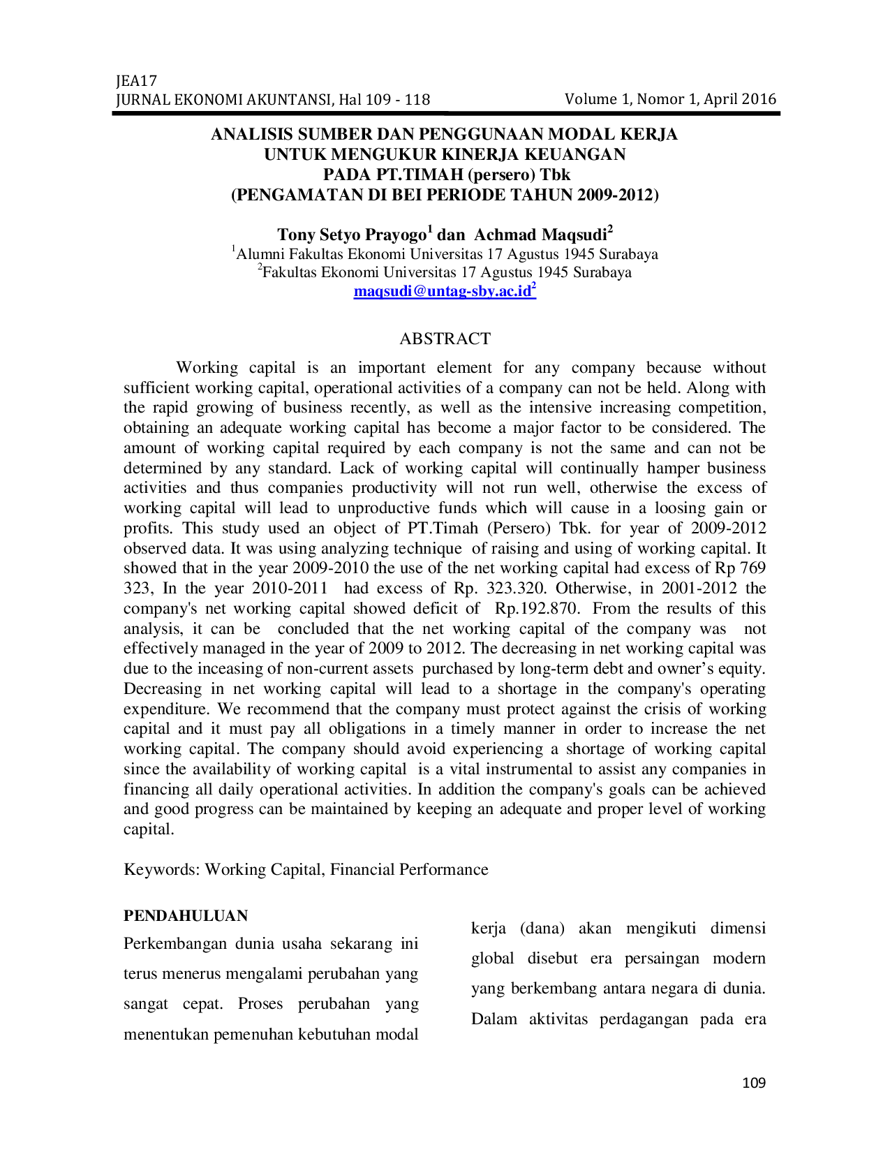 JURIS ANALISIS SUMBER DAN PENGGUNAAN MODAL KERJA UNTUK MENGUKUR KINERJA KEUANGAN PADA PT TIMAH persero Tbk PENGAMATAN DI BEI PERIODE TAHUN 2009 2012