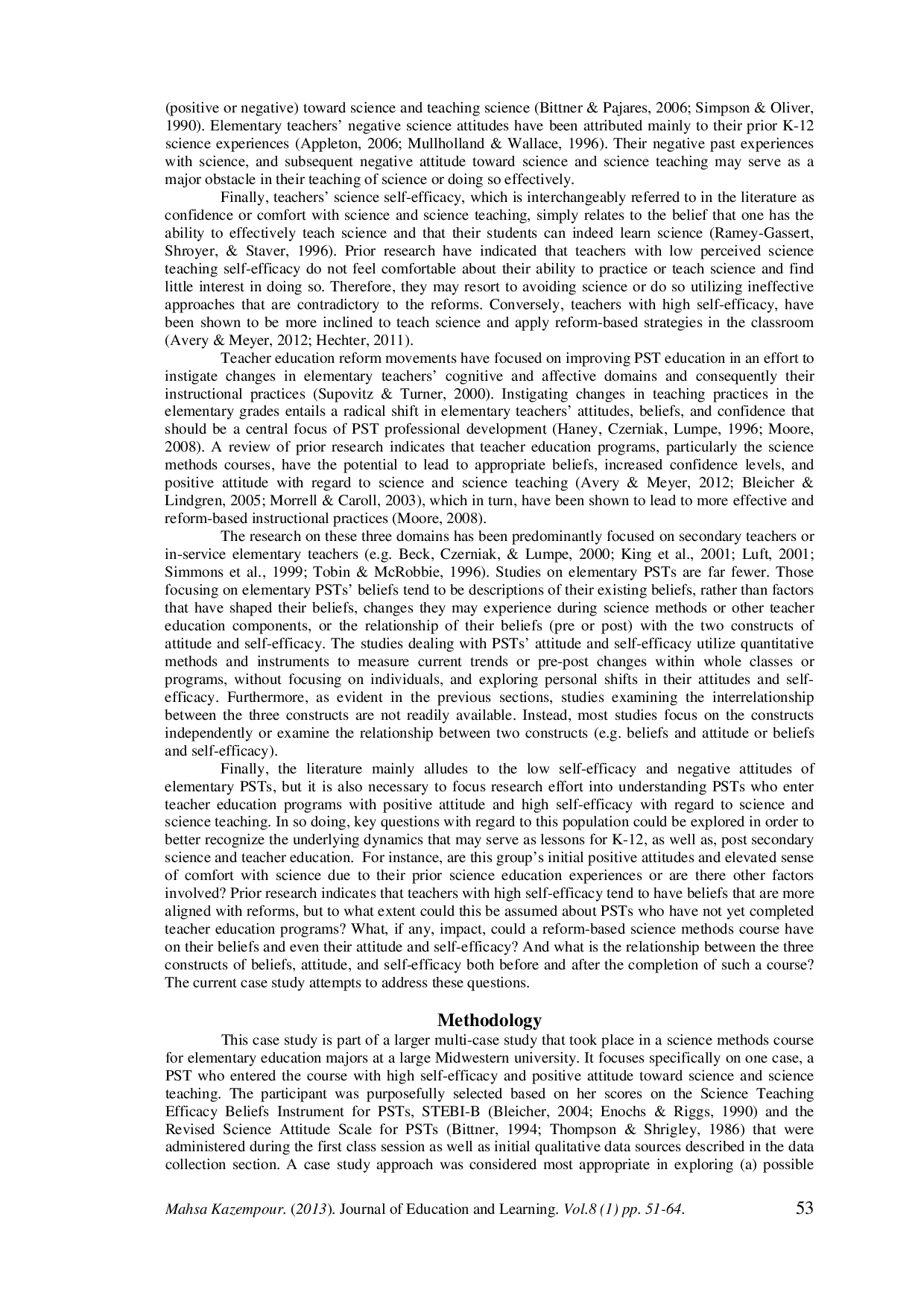 juris The Interrelationship of Science Experiences Beliefs Attitudes and Self Efficacy A Case Study of a Pre Service Teacher with Positive Science Attitude and High Science Teaching Self Efficacy