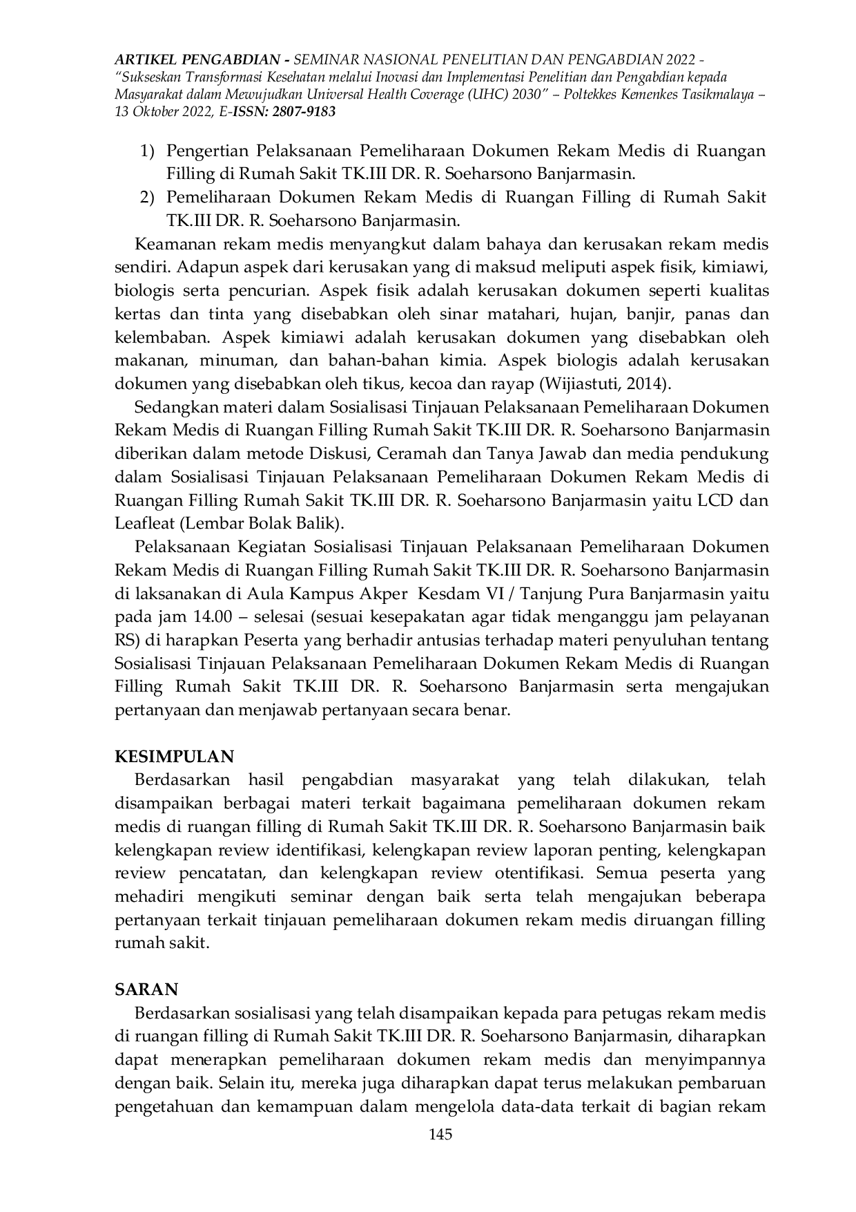 JURIS Sosialisasi Tentang Pemeliharaan Dokumen Rekam Medis Di Ruangan Filling Rawat Jalan Di Rumah Sakit Tk Iii Dr R Soeharsono Banjarmasin