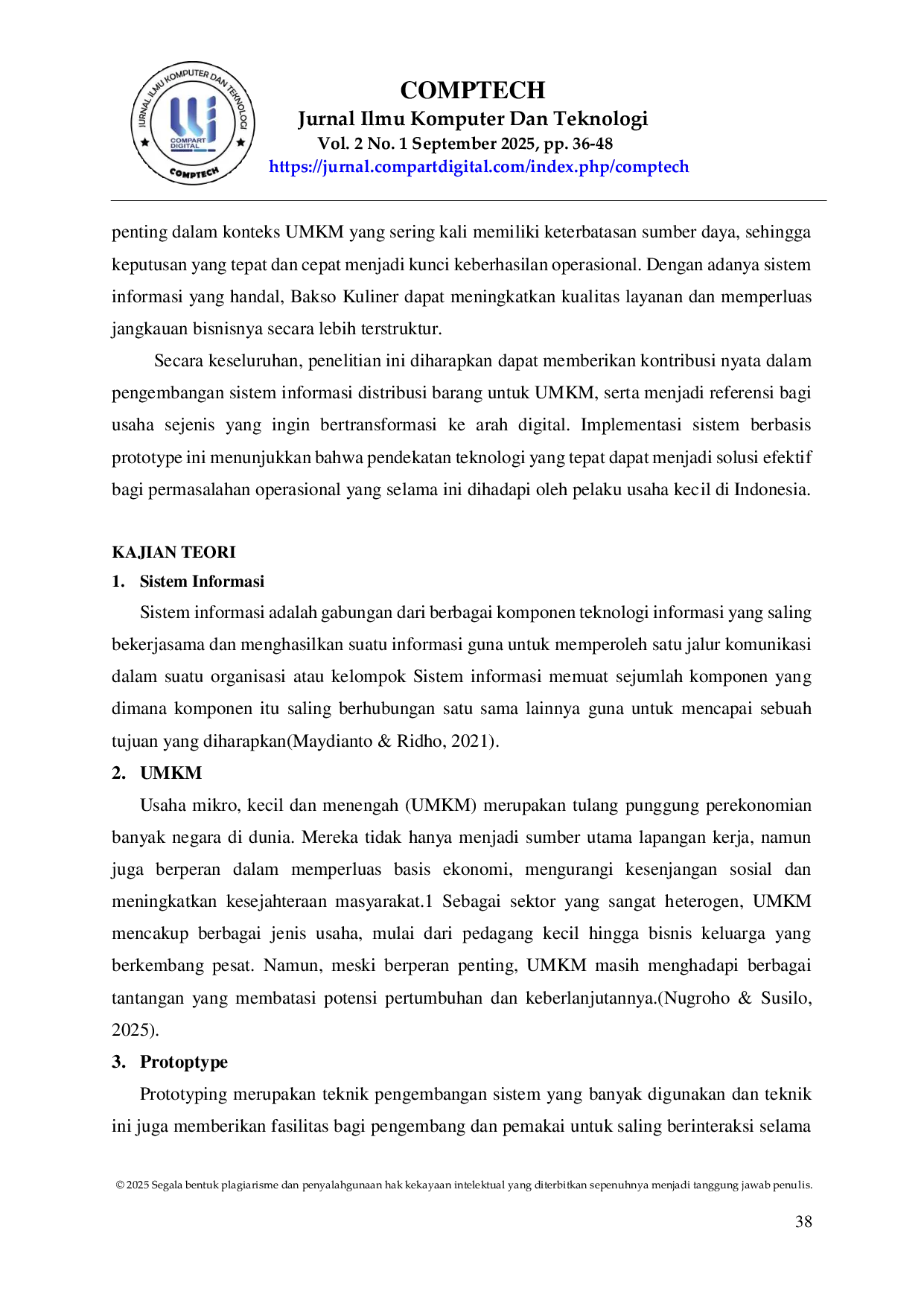 JURIS Perancangan Sistem Informasi Distribusi Barang Menggunakan Metode Prototype Studi Kasus Bakso Kuliner