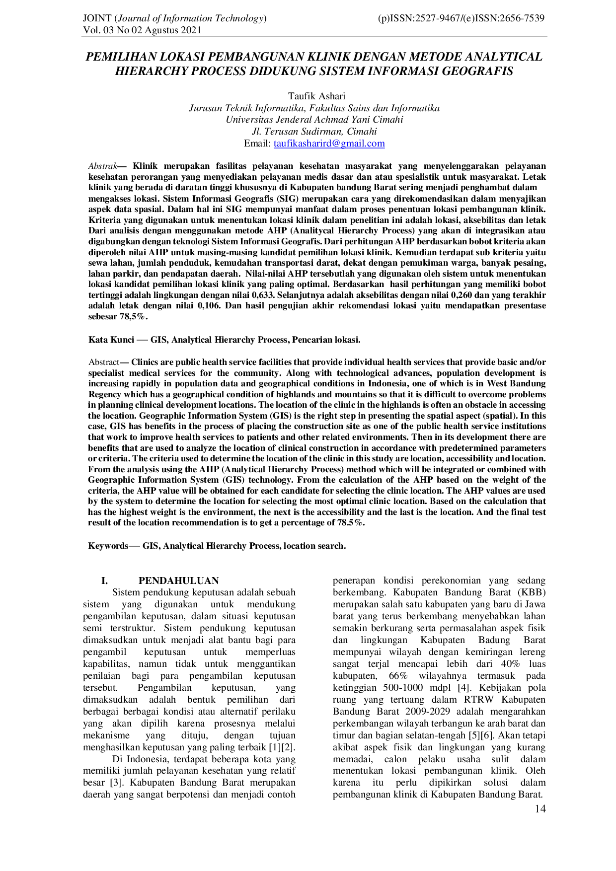 JURIS Pemilihan Lokasi Pembangunan Klinik Dengan Metode Analytical Hierarchy Process Didukung Sistem Informasi Geografis