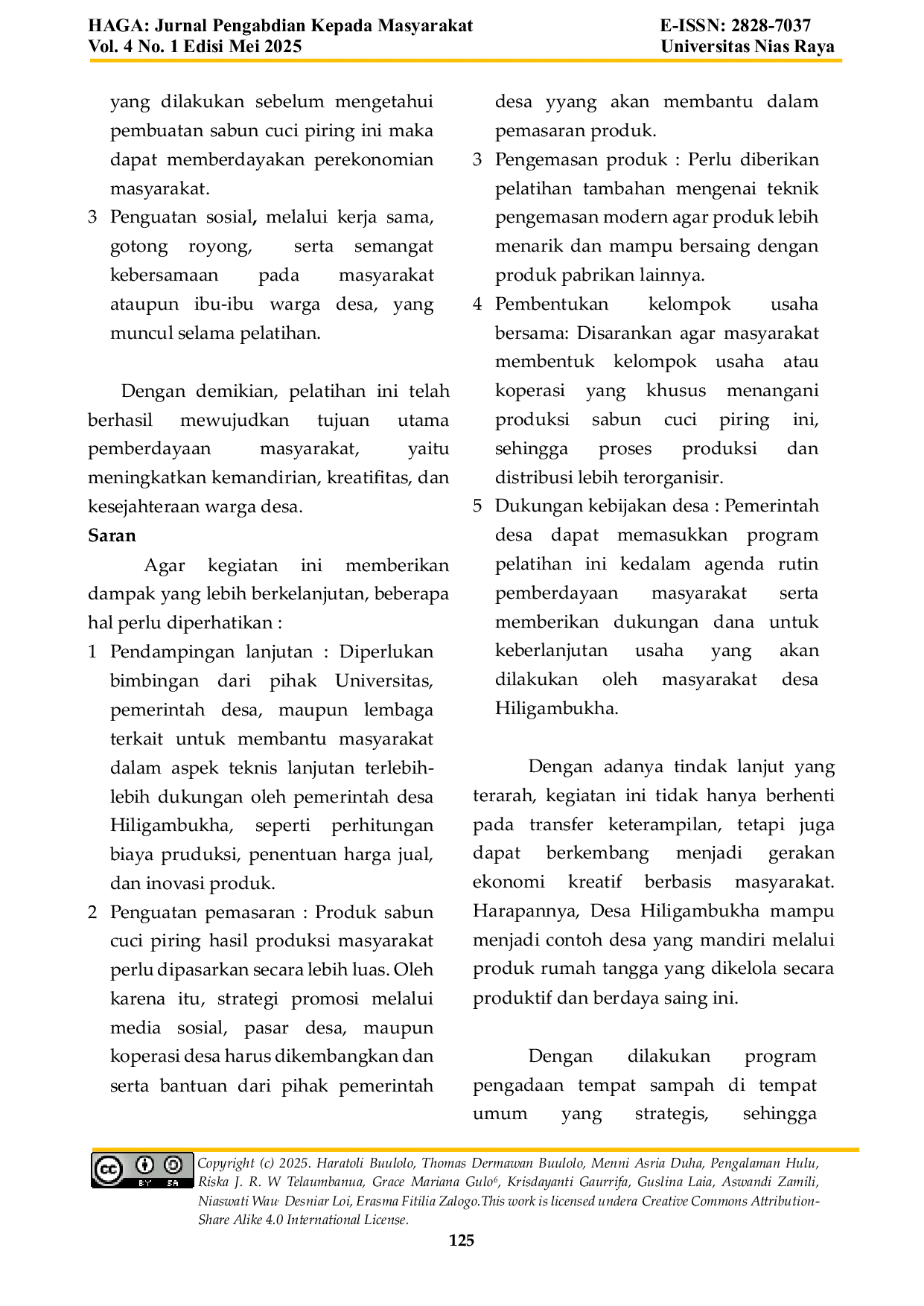 JURIS Pemberdayaan Masyarakat Dengan Pelatihan Pembuatan Sabun Cuci Piring Di Desa Hiligambukha Kecamatan Lahusa