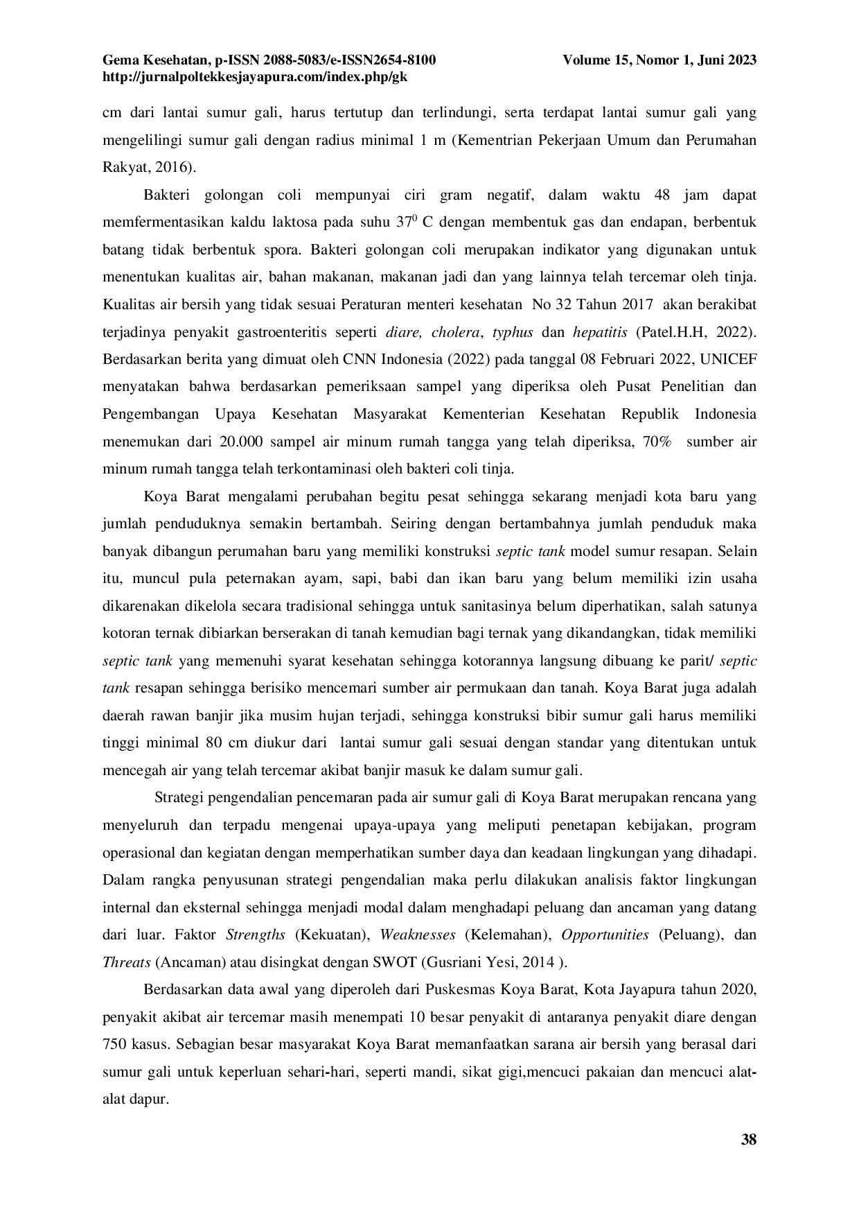juris Pengaruh Konstruksi Terhadap Kualitas Bakteriologis Coli Tinja Dan Strategi Pengendalian Pada Air Sumur Gali Di Koya Barat Muara Tami Kota Jayapura