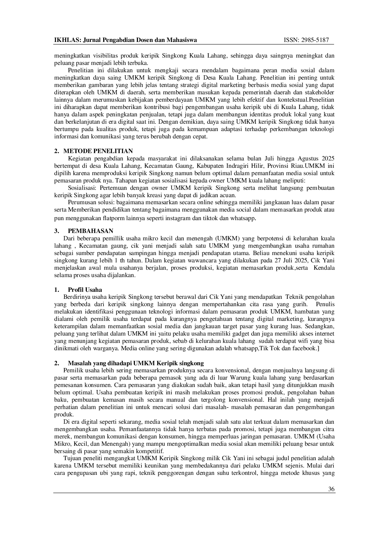 JURIS Pendampingan Media Sosial untuk Pemasaran UMKM Keripik Singkong Kelurahan Kuala Lahang Gaung