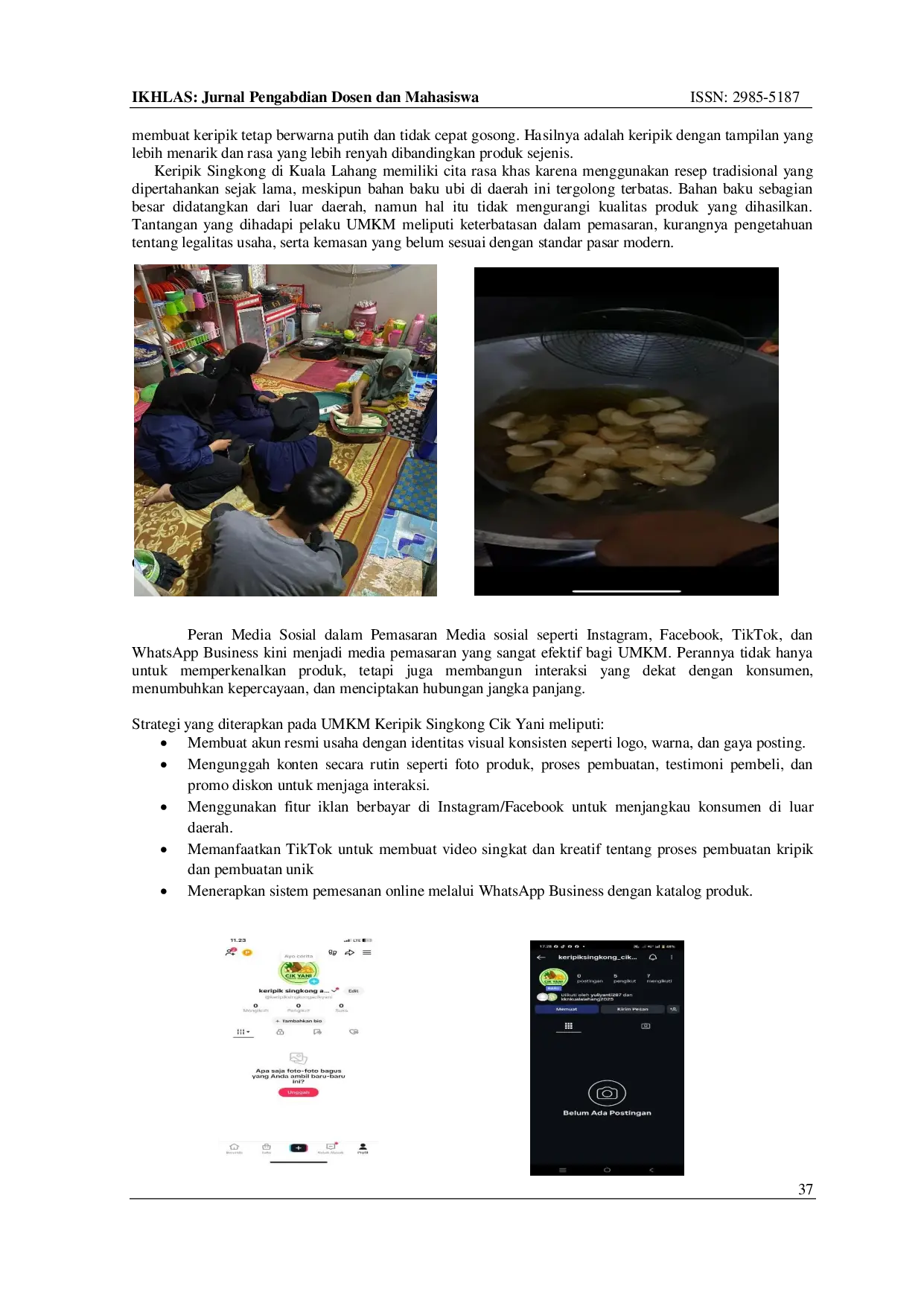 JURIS Pendampingan Media Sosial untuk Pemasaran UMKM Keripik Singkong Kelurahan Kuala Lahang Gaung