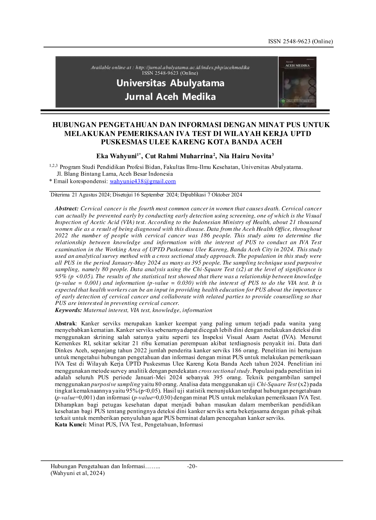 JURIS Hubungan Pengetahuan dan Informasi dengan Minat PUS untuk Melakukan Pemeriksaan IVA Test di Wilayah Kerja UPTD Puskesmas Ulee Kareng Kota Banda Aceh
