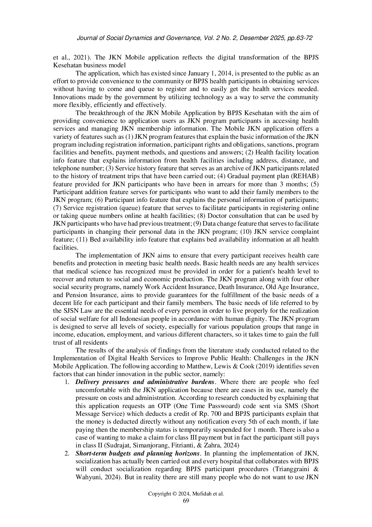 JURIS Implementation of Digital Health Services to Improve Public Health Challenges with the JKN Mobile App