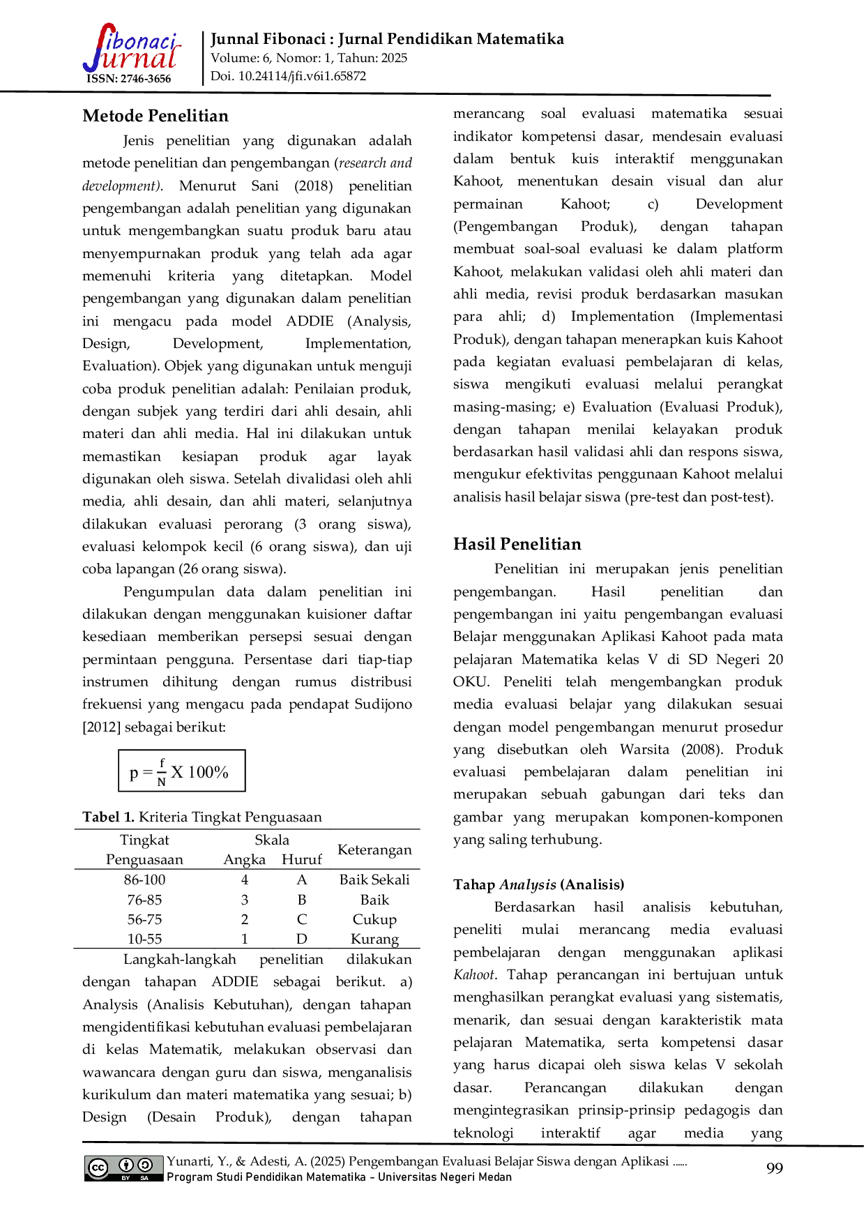 JURIS Pengembangan Evaluasi Belajar Siswa dengan Aplikasi Kahoot pada Mata Pelajaran Matematika