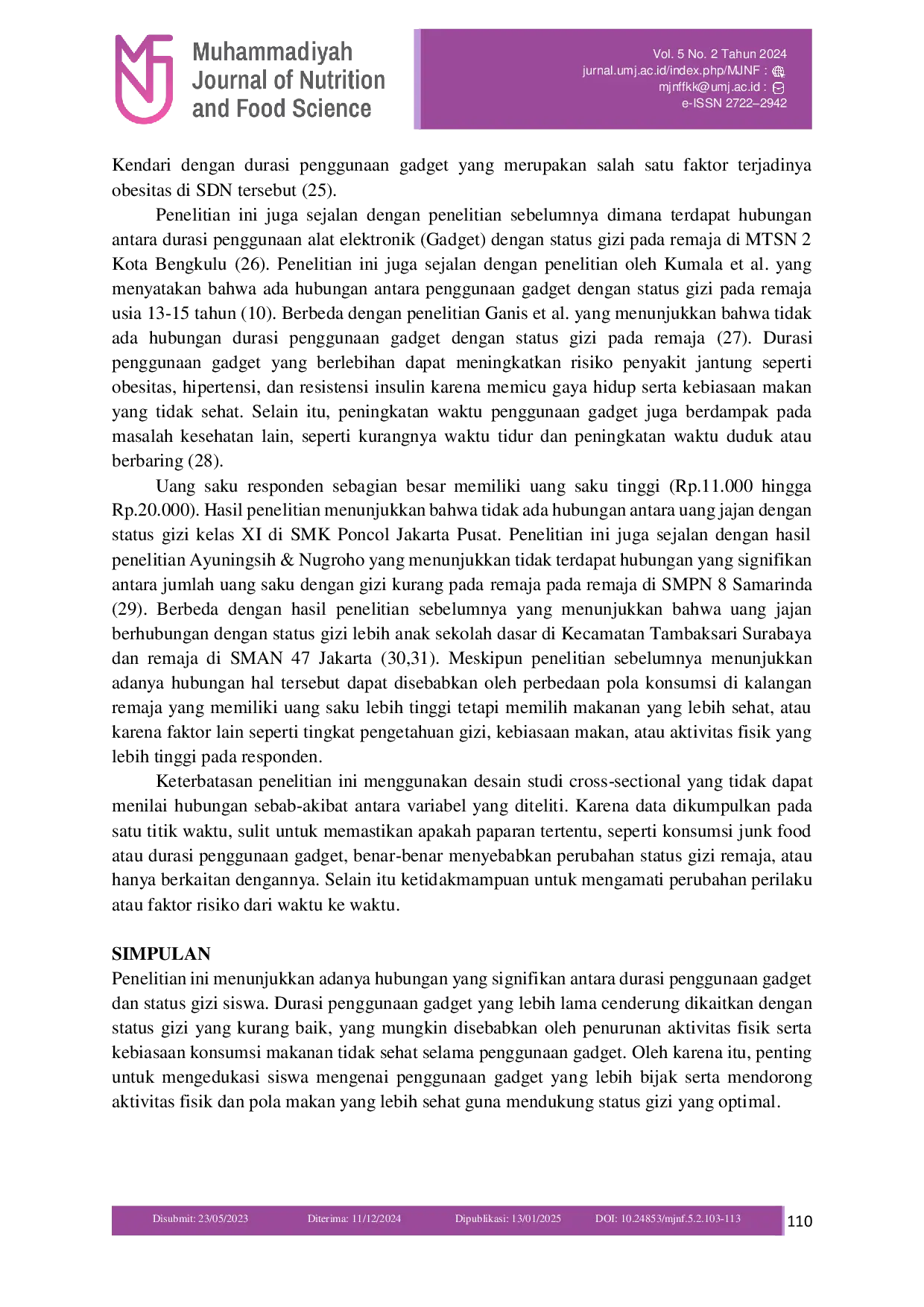 JURIS Hubungan Konsumsi Junk Food Aktivitas Fisik Durasi Gadget dan Uang Saku Dengan Status Gizi Remaja SMK Poncol Jakarta Pusat