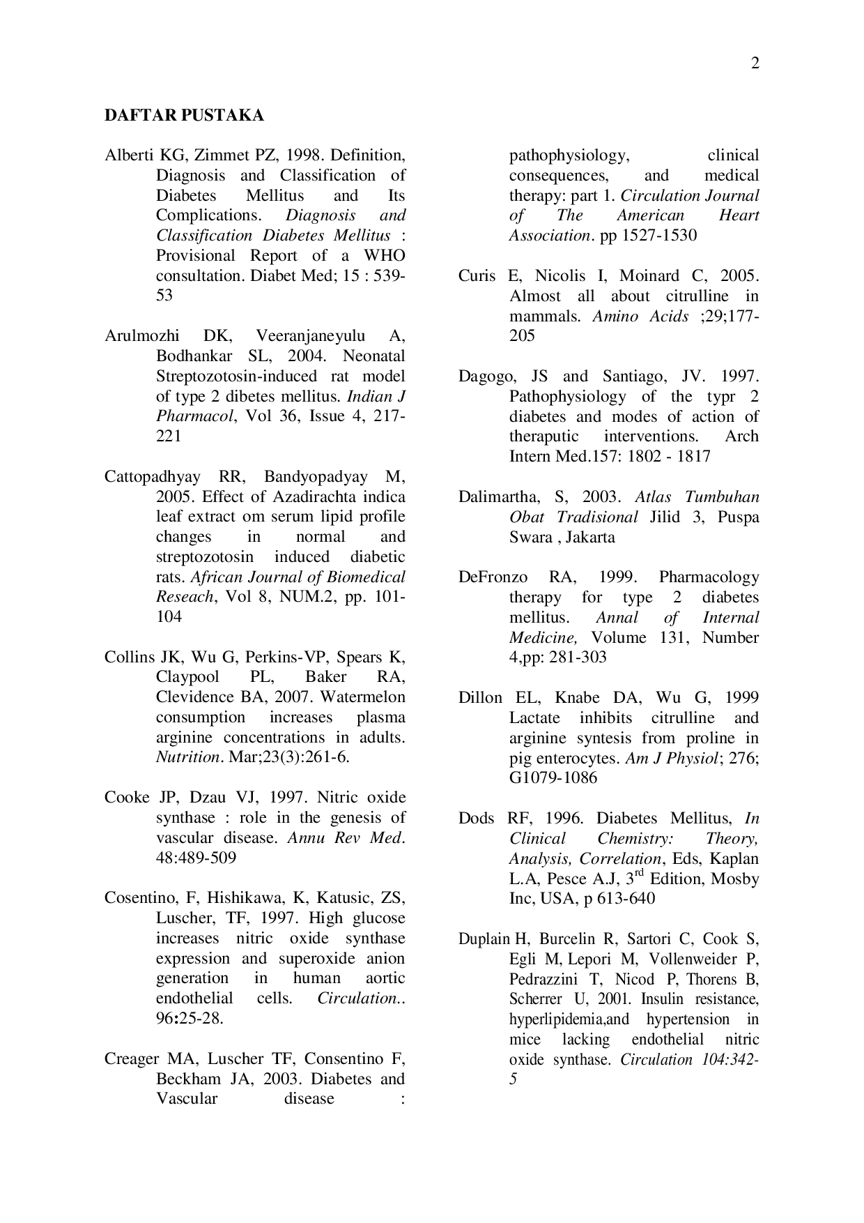 JURIS PENGARUH PEMBERIAN EKSTRAK AIR KULIT SEMANGKA Citrullus vulgaris Schard TERHADAP KADAR GLUKOSA TIKUS PUTIH Rattus norvegicus YANG DIINDUKSI STREPTOZOTOSIN