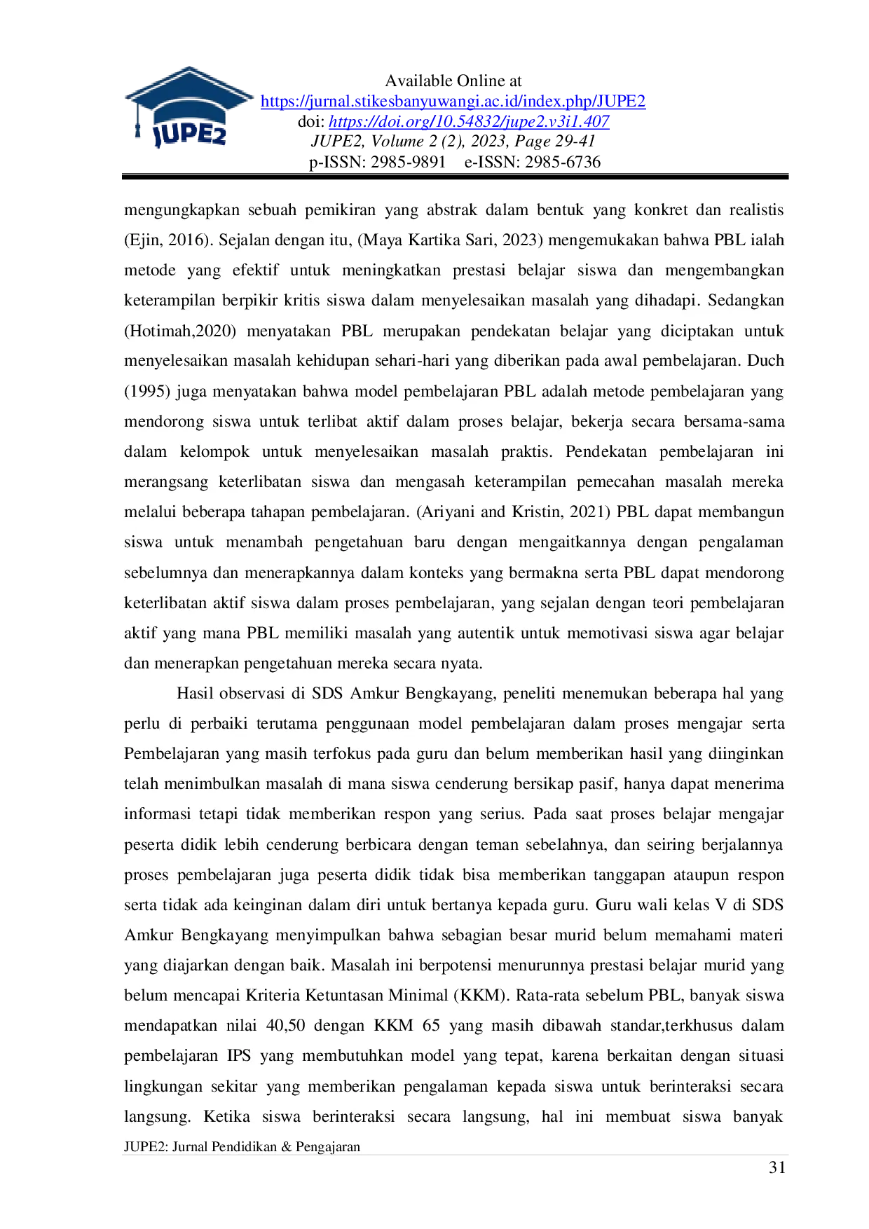 JURIS Pengaruh Model Pembelajaran Problem Based Learning PBL Terhadap Hasil Belajar Siswa Kelas V Pada Pembelajaran IPS di SDS Amkur Bengkayang