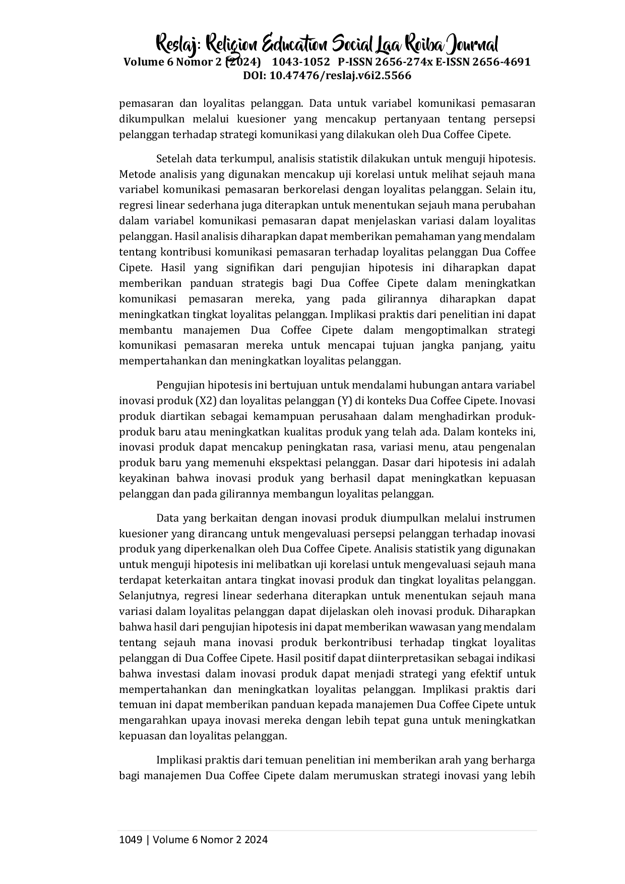 juris Pengaruh Komunikasi Pemasaran Inovasi Produk dan Citra Perusahaan terhadap Loyalitas Pelanggan Dua Coffee