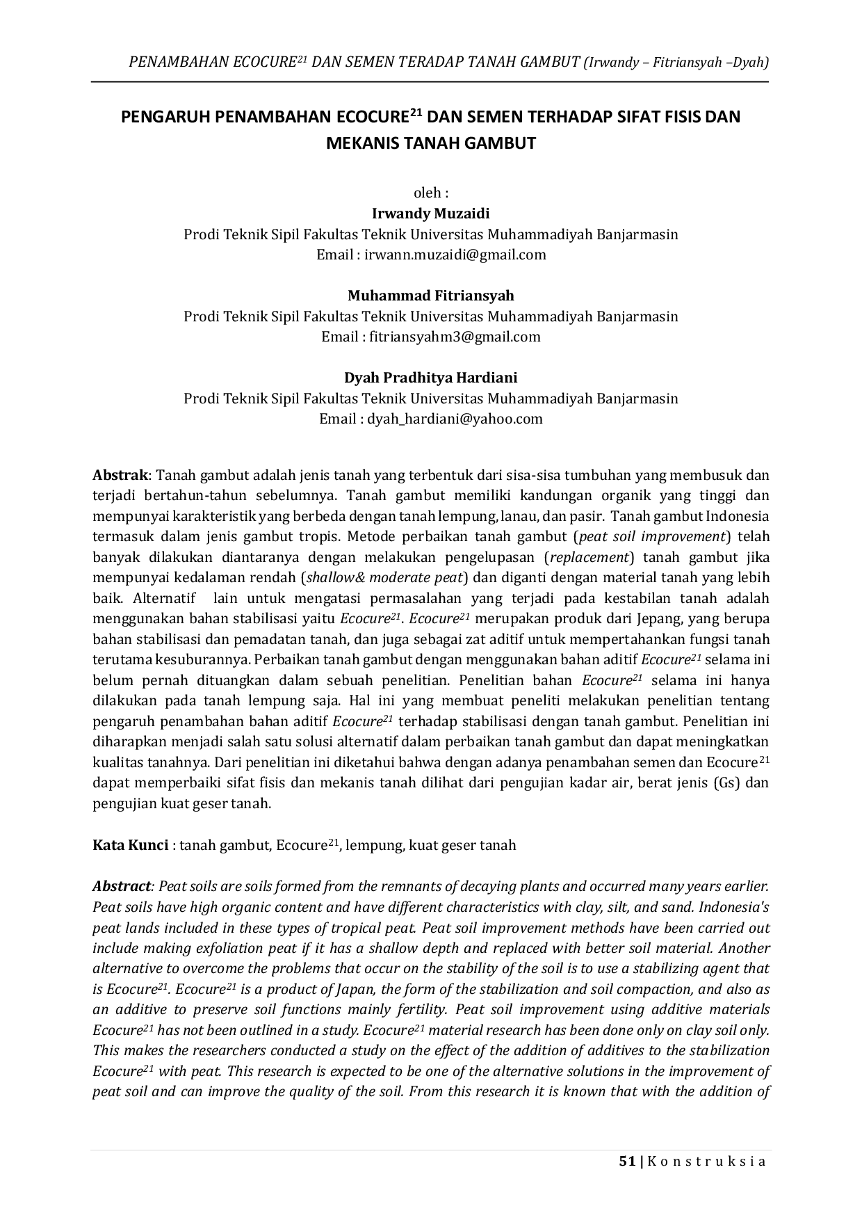 JURIS PENGARUH PENAMBAHAN ECOCURE21 DAN SEMEN TERHADAP SIFAT FISIS DAN MEKANIS TANAH GAMBUT