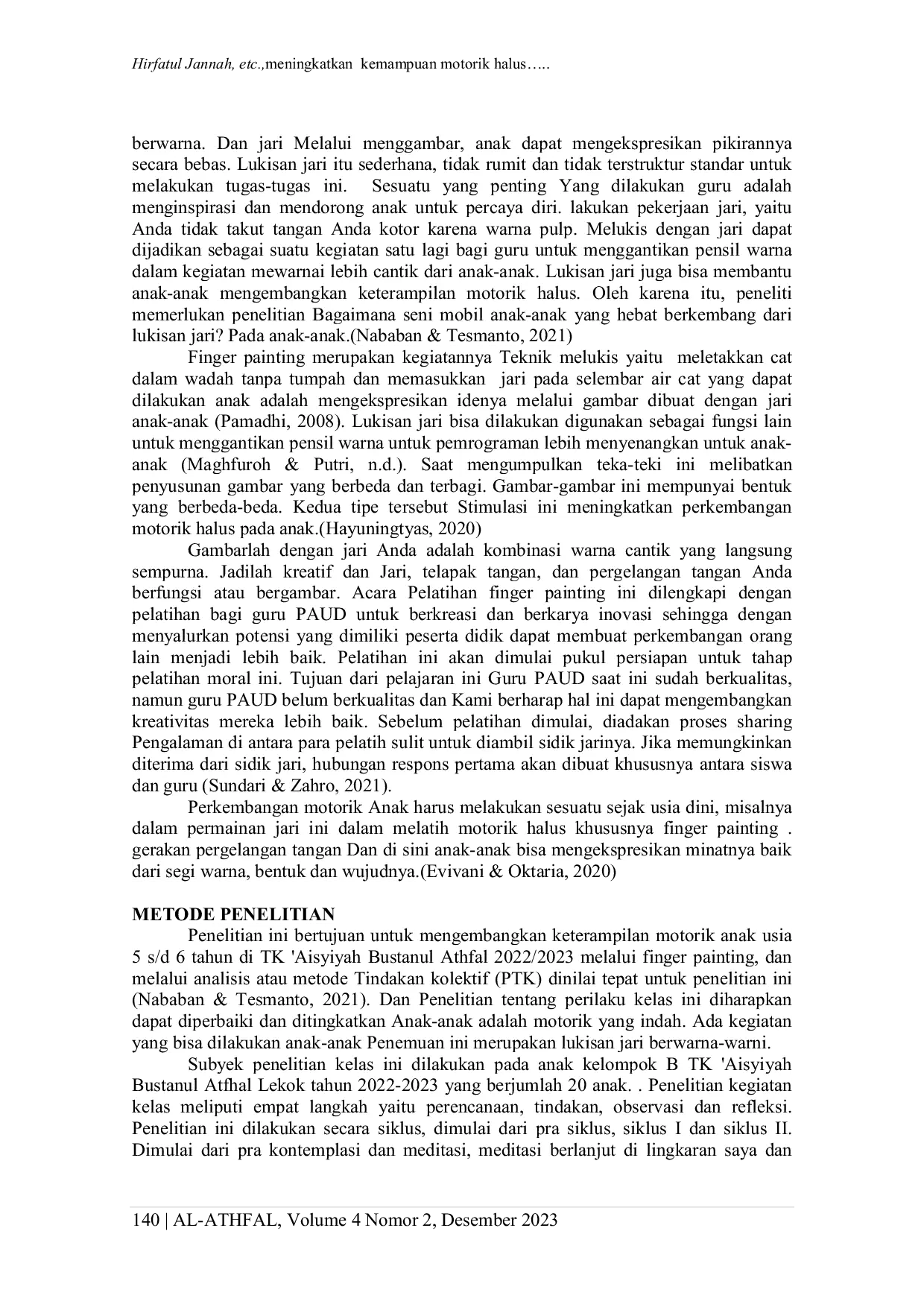 JURIS Meningkatkan Kemampuan Motorik Halus Melalui Kegiatan Finger Painting Anak Dengan Pewarna Alami Kelompok B Tk Aisyiyah Bustanul Athfal Lekok