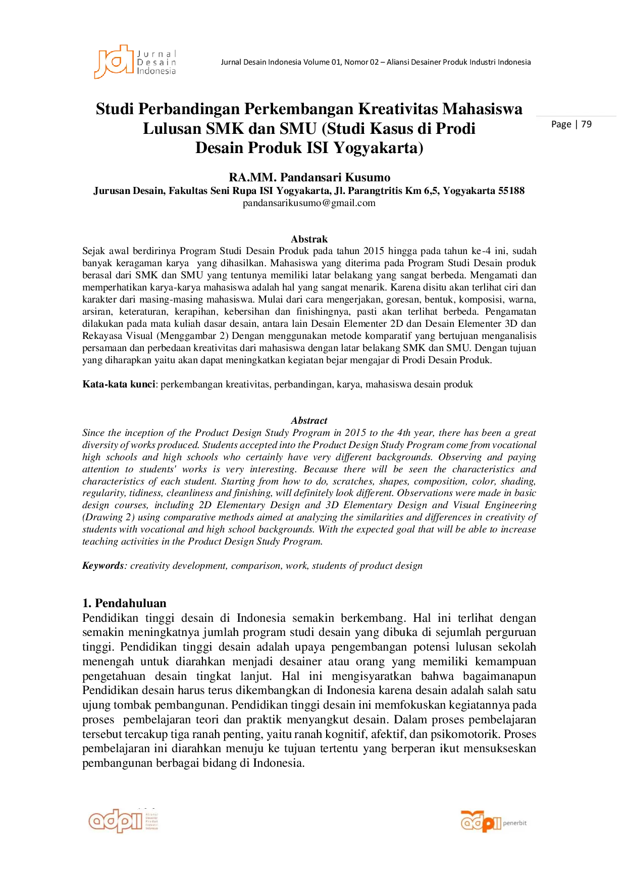 JURIS Studi Perbandingan Perkembangan Kreativitas Mahasiswa Lulusan SMK dan SMU Studi Kasus di Prodi Desain Produk ISI Yogyakarta