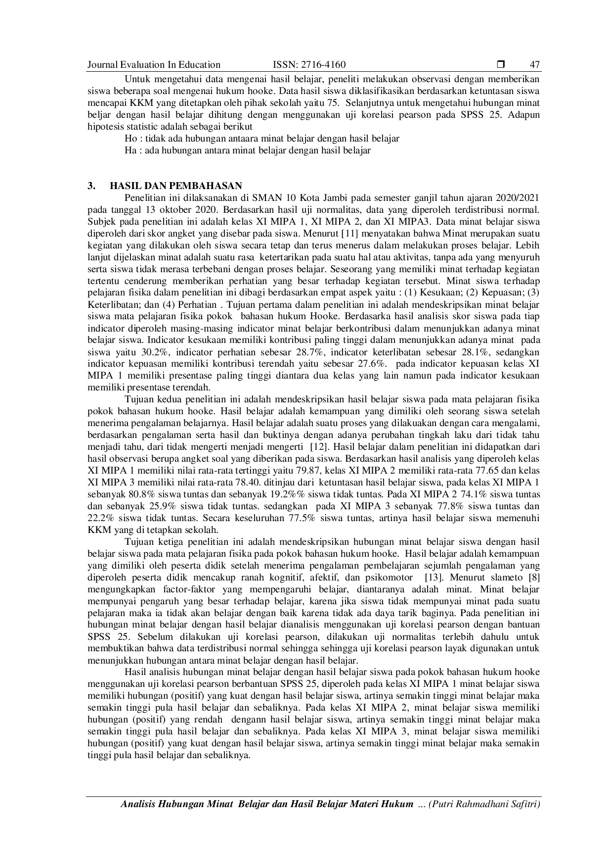 JURIS Analisis Hubungan Minat Belajar dan Hasil Belajar Materi Hukum Hooke di SMAN 10 Kota Jambi