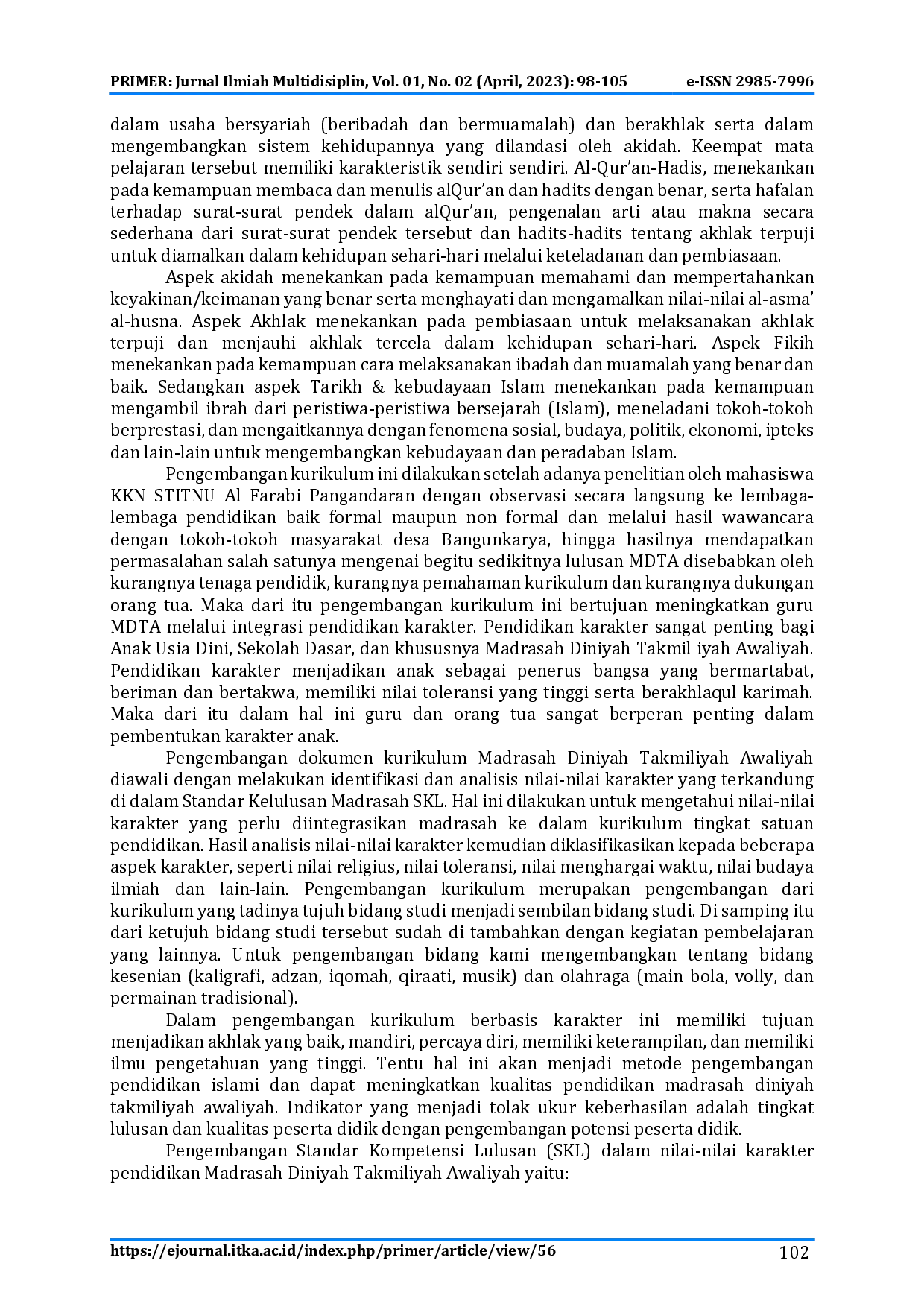 juris Peningkatan Guru Madrasah dalam Upaya Integrasi Pendidikan Karakter di DTA Al Hidayah Desa Bangunkarya