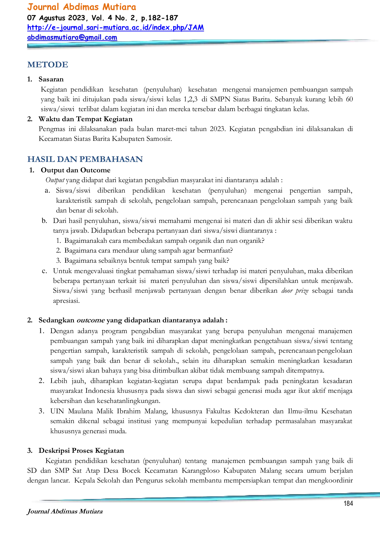 JURIS Peningkatan Pengetahuan Siswa i SMP Negeri 1 Kecamatan Siatas Barita Kabupaten Dengan Penyuluhan Kesehatan Mengenai Manajemen Pembuangan Sampah Yang Baik