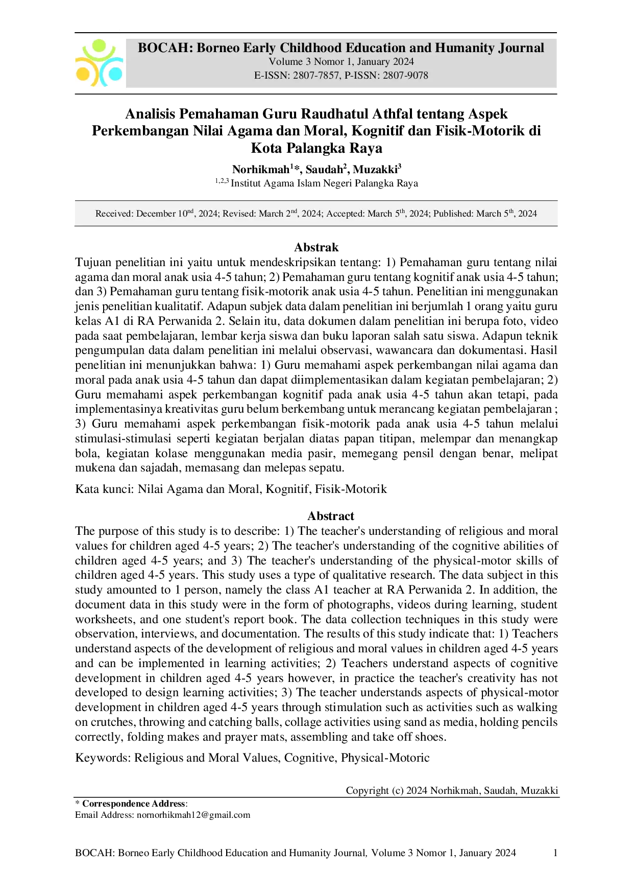 JURIS Analisis Pemahaman Guru Raudhatul Athfal tentang Aspek Perkembangan Nilai Agama dan Moral Kognitif dan Fisik Motorik di Kota Palangka Raya