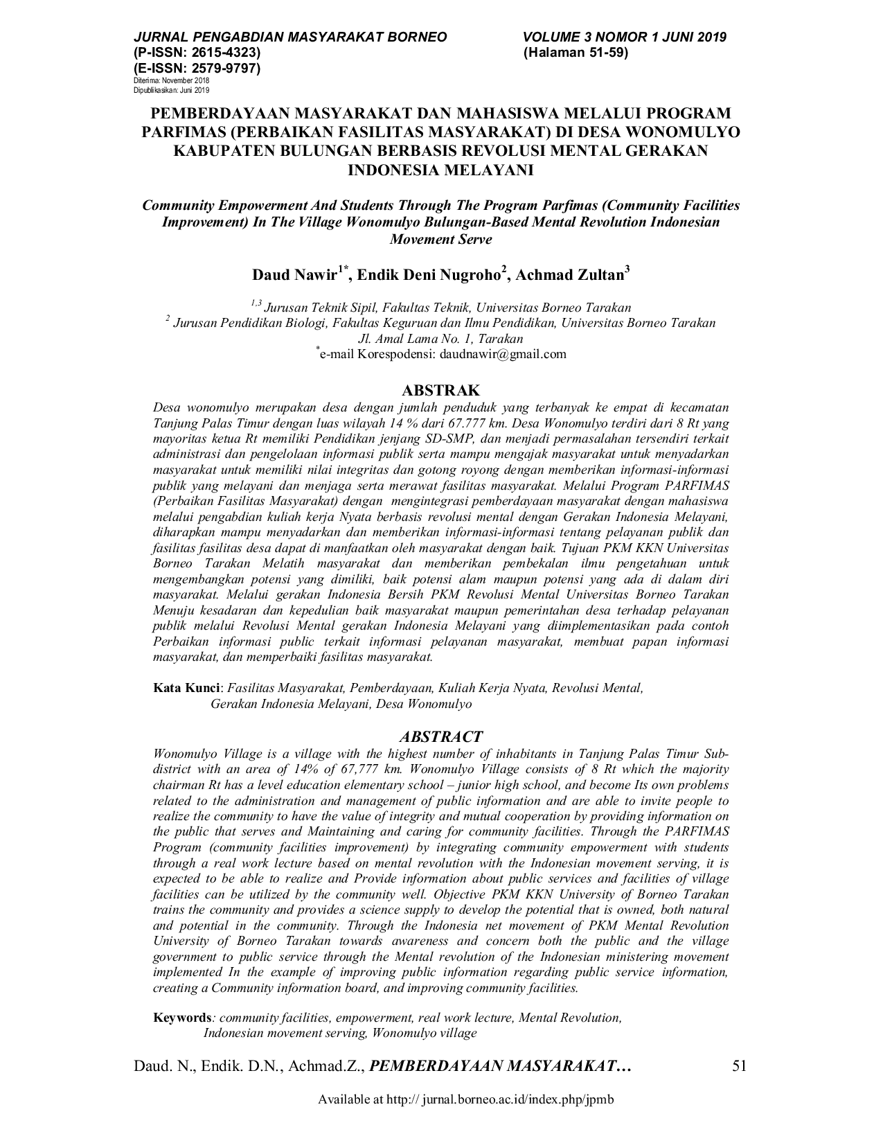 JURIS Pemberdayaan Masyarakat Dan Mahasiswa Melalui Program Parfimas Perbaikan Fasilitas Masyarakat Di Desa Wonomulyo Kabupaten Bulungan Berbasis Revolusi Mental Gerakan Indonesia Melayani