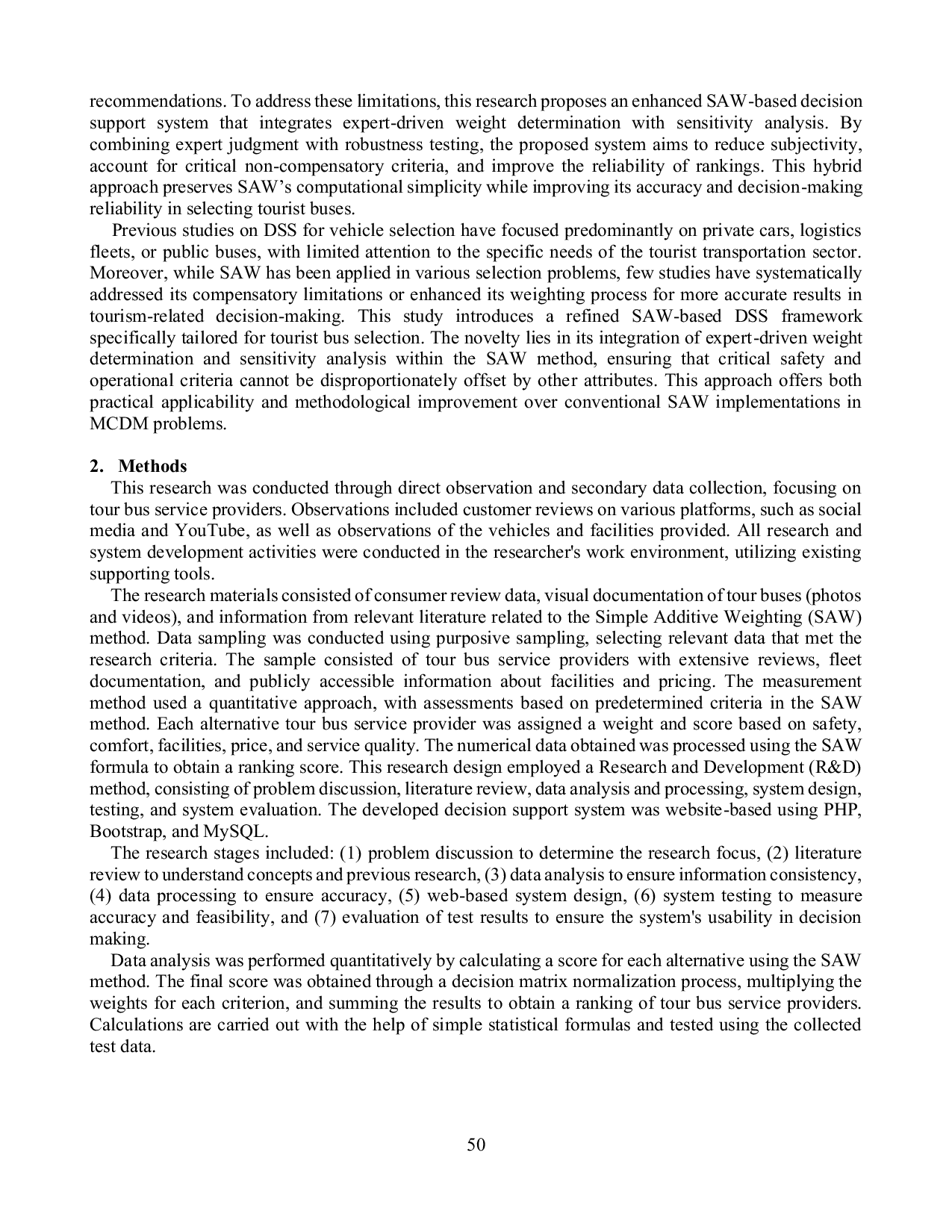 JURIS Decision Support System in Determining Tourist Buses Using the Simple Additive Weighting SAW Method