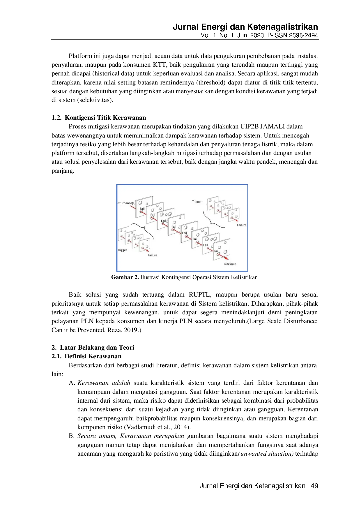 JURIS Optimalisasi Fungsi Power Meter Sebagai Sistem Monitoring Dan Early Warning System Peringatan Dini Pada Titik Kerawanan Di Sistem Kelistrikan Untuk Mencegah Gangguan Dan Meningkatkan Awareness Opera