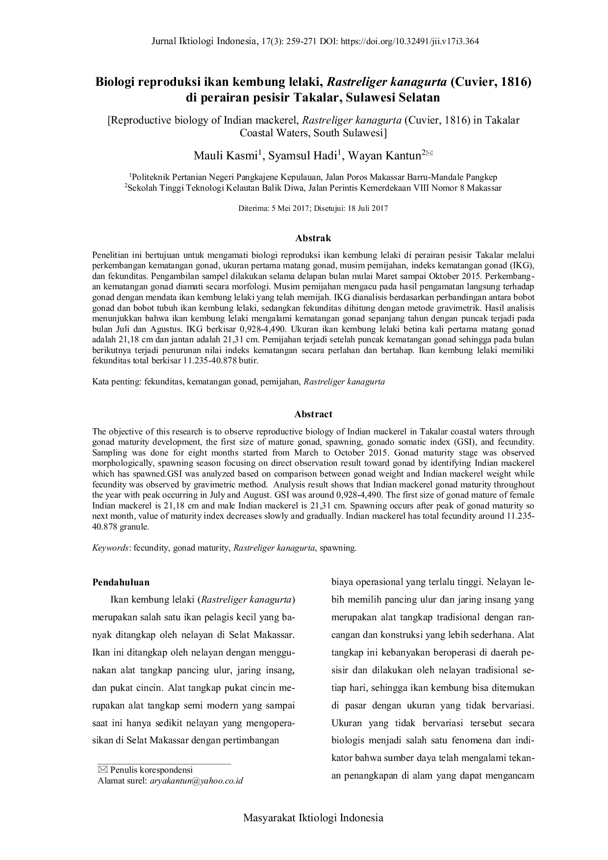 JURIS Reproductive biology of Indian mackerel Rastreliger kanagurta Cuvier 1816 in Takalar Coastal Waters South Sulawesi