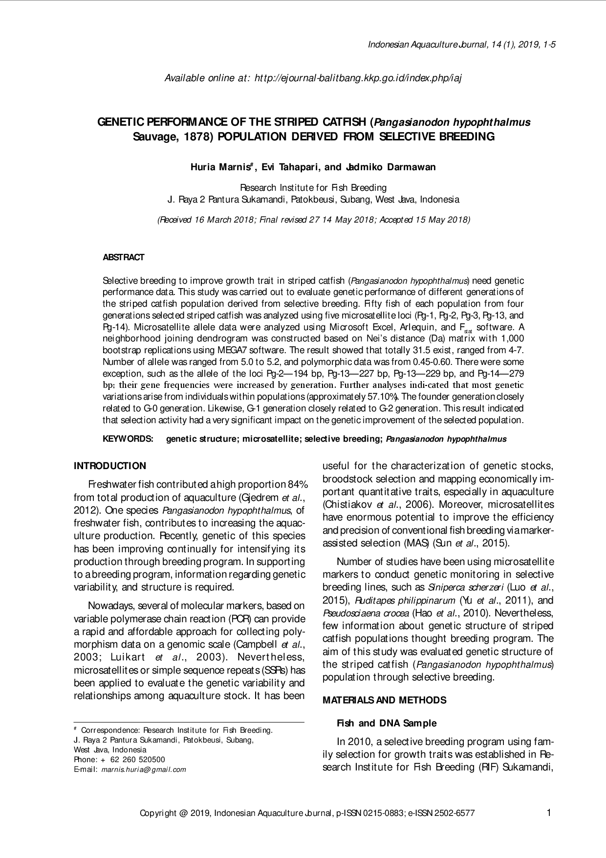 juris GENETIC PERFORMANCE OF THE STRIPED CATFISH Pangasianodon hypophthalmus Sauvage 1878 POPULATION DERIVED FROM SELECTIVE BREEDING