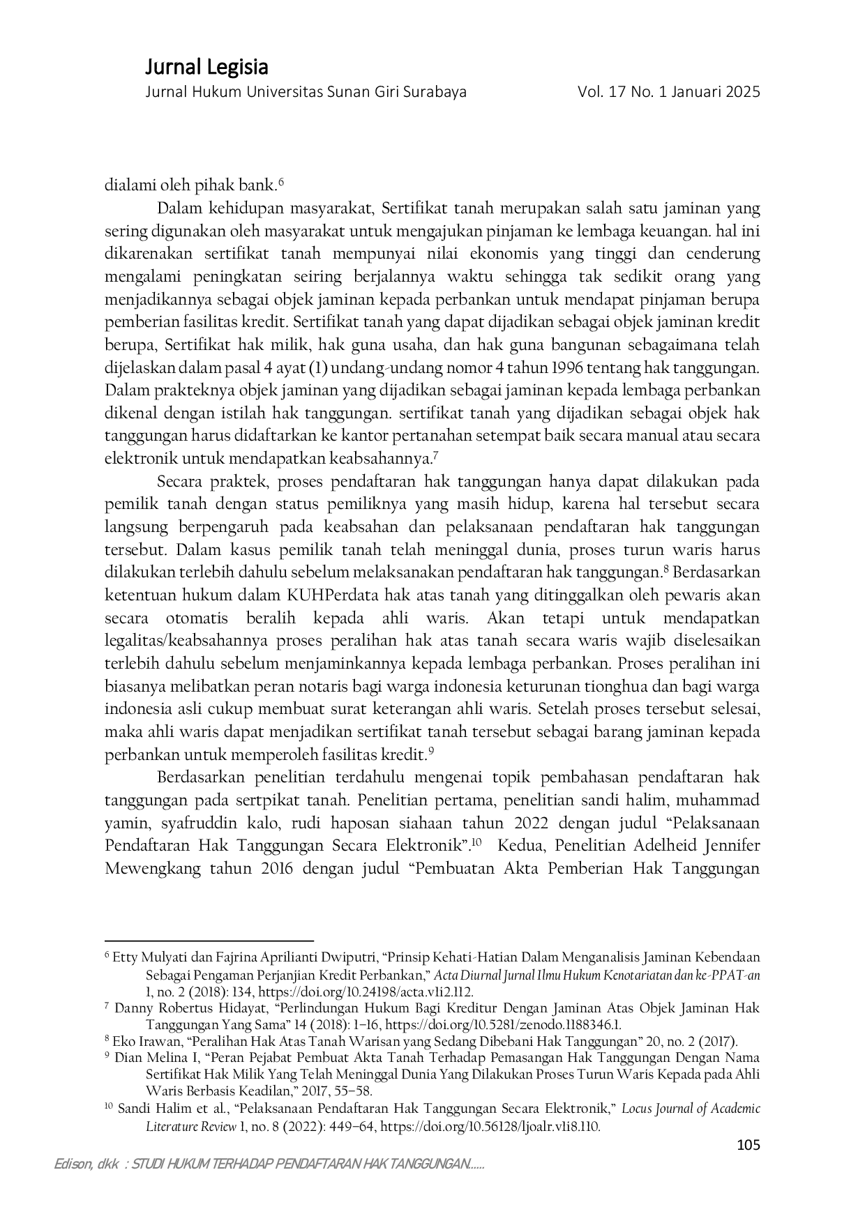 JURIS Studi Hukum Terkait dengan Pendaftaran Hak Tanggungan Pada Sertipikat Tanah Dengan Status Pemiliknya Telah Meninggal Dunia