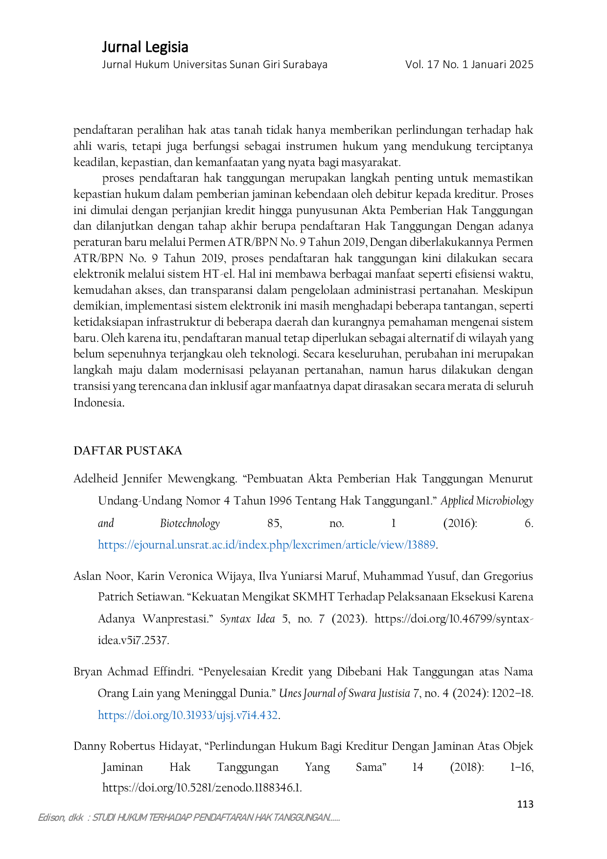 JURIS Studi Hukum Terkait dengan Pendaftaran Hak Tanggungan Pada Sertipikat Tanah Dengan Status Pemiliknya Telah Meninggal Dunia