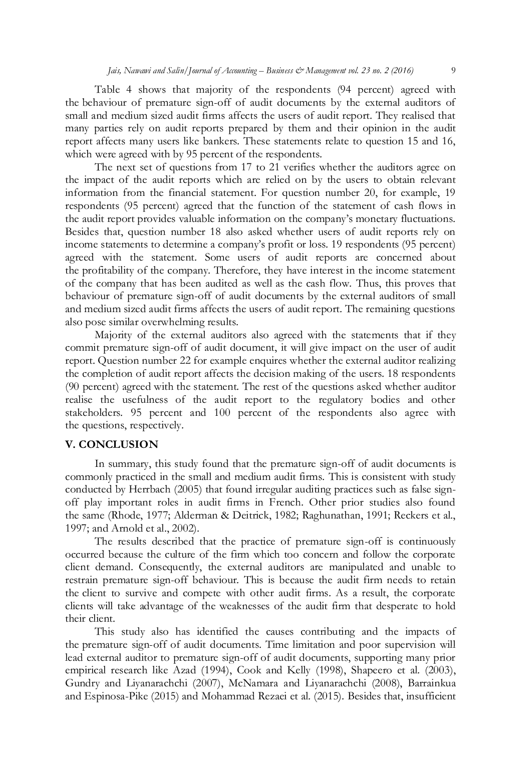 JURIS Reduction of Audit Quality by Auditors of Small and Medium Size Audit Firms in Malaysia A Case of Premature Sign Off of Audit Documents