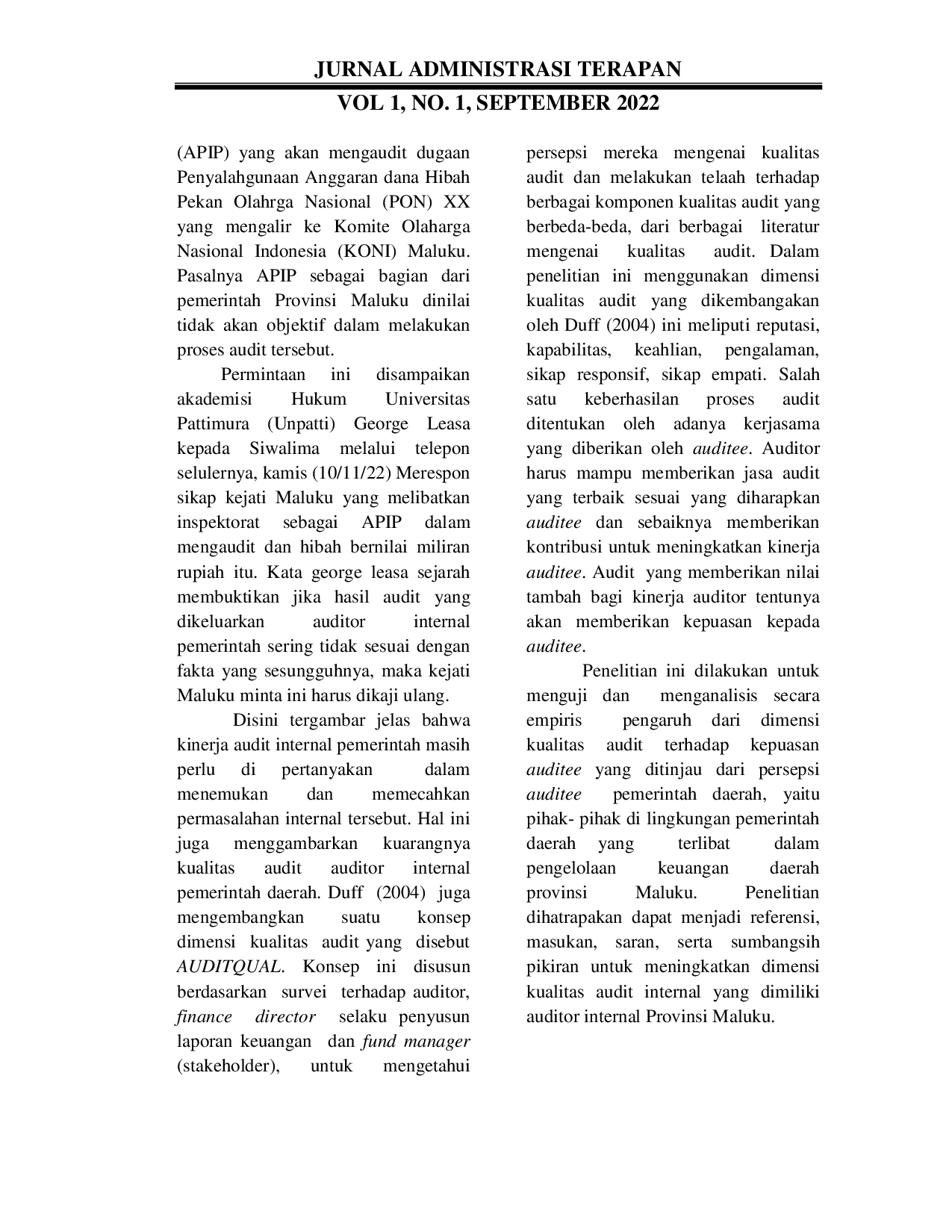 JURIS PENGARUH DIMENSI KUALITAS AUDIT TERHADAP KEPUASAAN AUDITEE Studi Empiris Pada Lingkup Pemerintah Daerah Provinsi Maluku