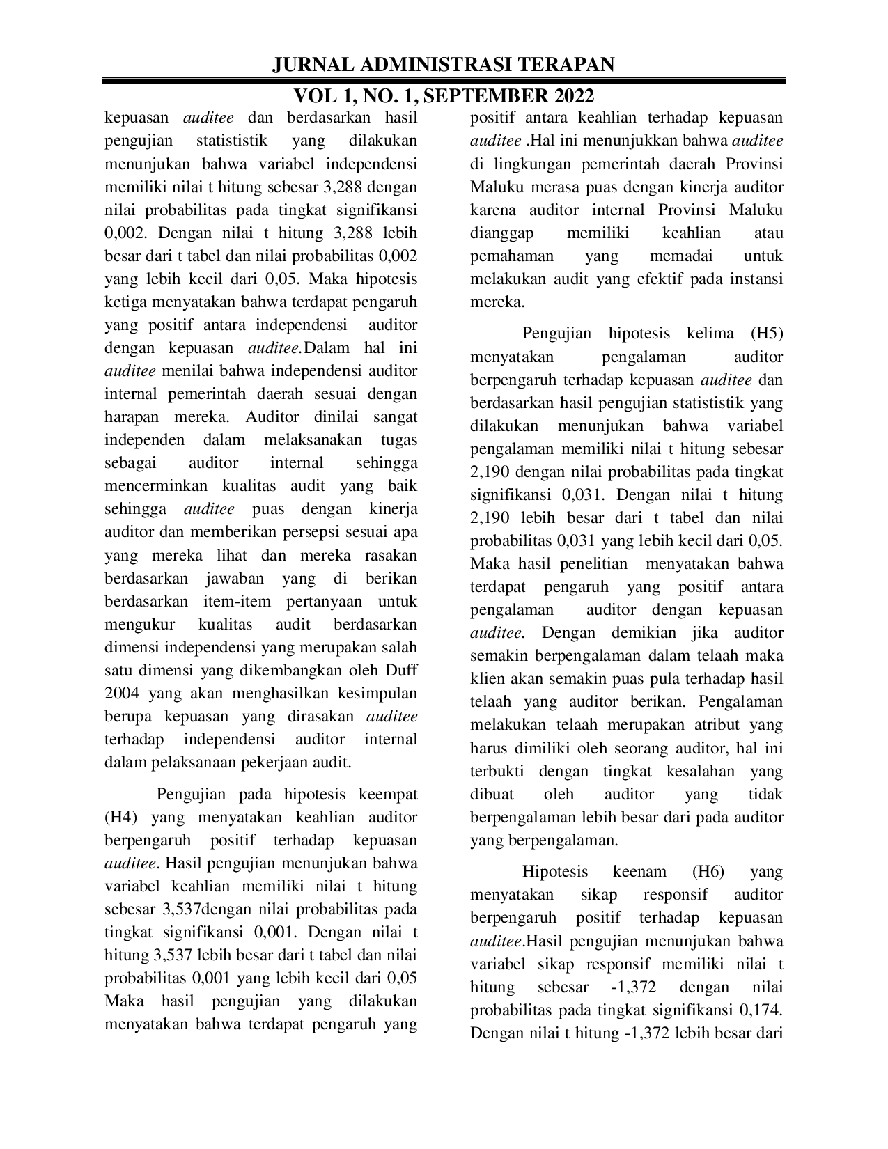 JURIS PENGARUH DIMENSI KUALITAS AUDIT TERHADAP KEPUASAAN AUDITEE Studi Empiris Pada Lingkup Pemerintah Daerah Provinsi Maluku