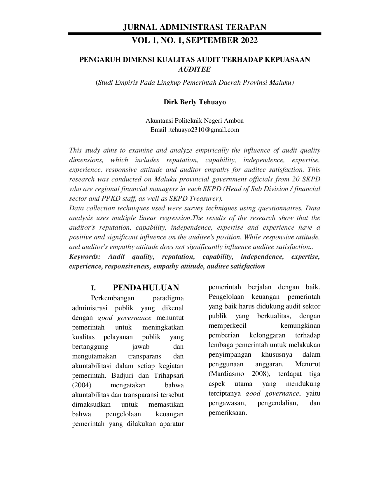 JURIS PENGARUH DIMENSI KUALITAS AUDIT TERHADAP KEPUASAAN AUDITEE Studi Empiris Pada Lingkup Pemerintah Daerah Provinsi Maluku