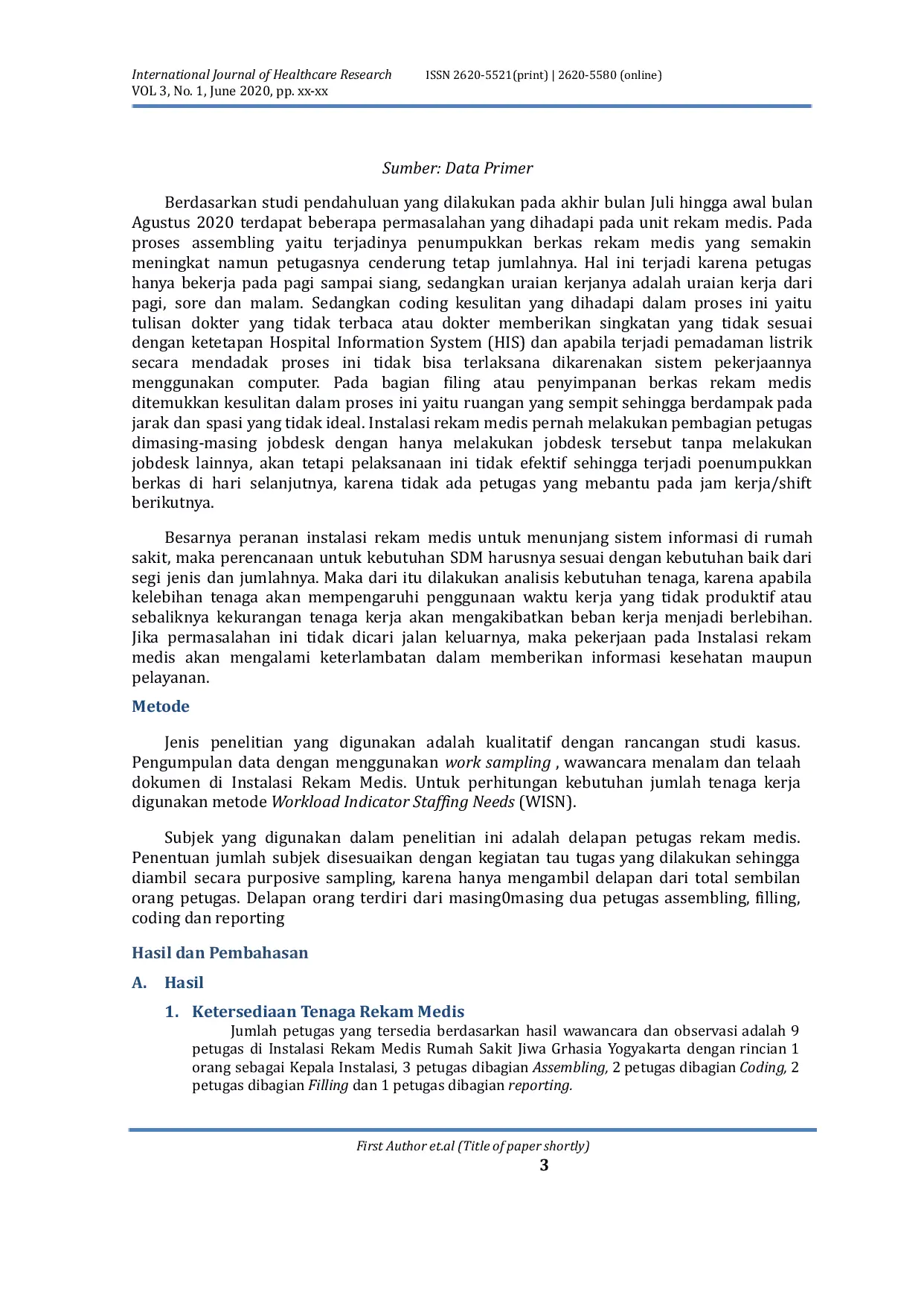 JURIS Analisis Kebutuhan Tenaga Rekam Medis di Rumah Sakit Jiwa Grhasia Yogyakarta