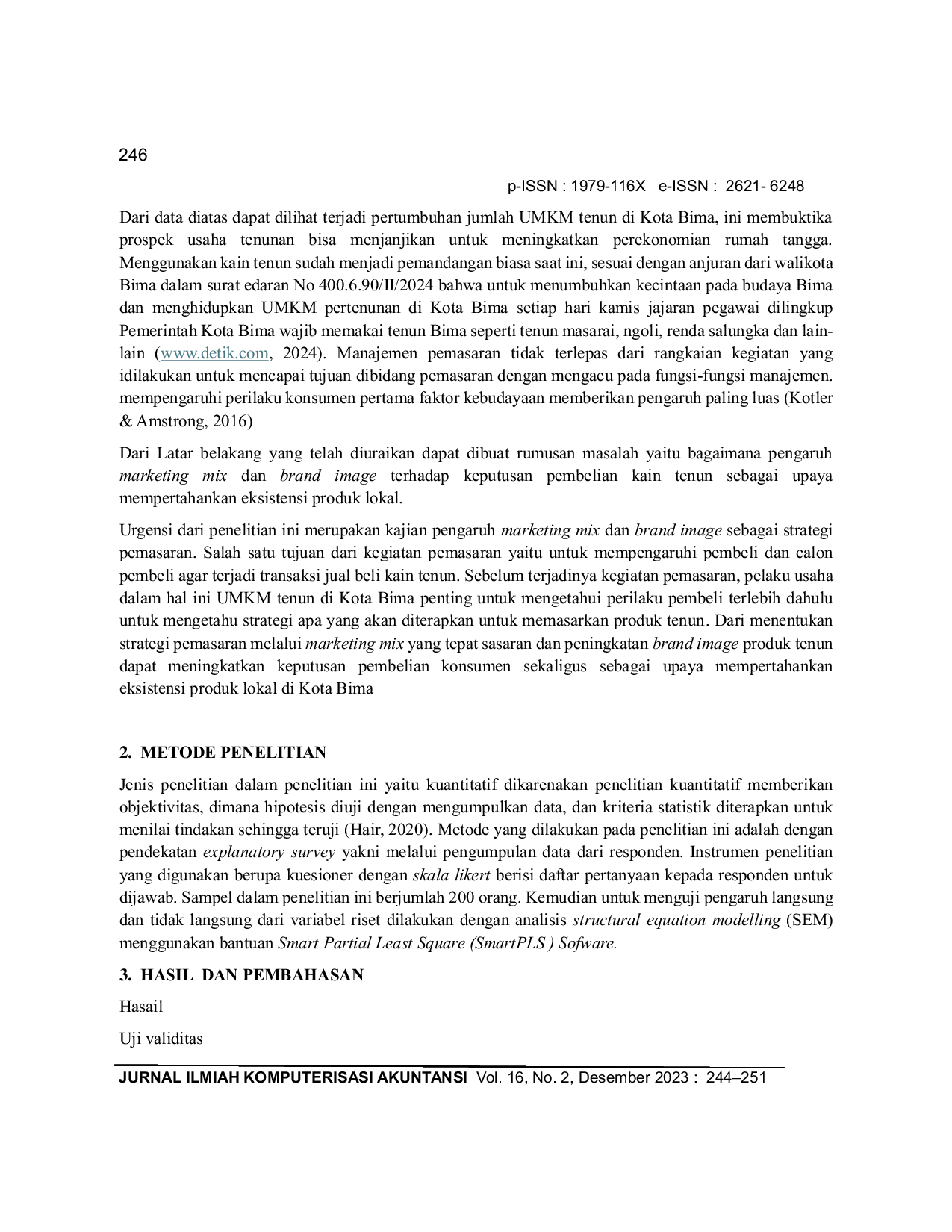 JURIS Marketing Mix Dan Brand Image Terhadap Keputusan Pembelian Kain Tenun Sebagai Upaya Mempertahankan Eksistensi Produk Lokal