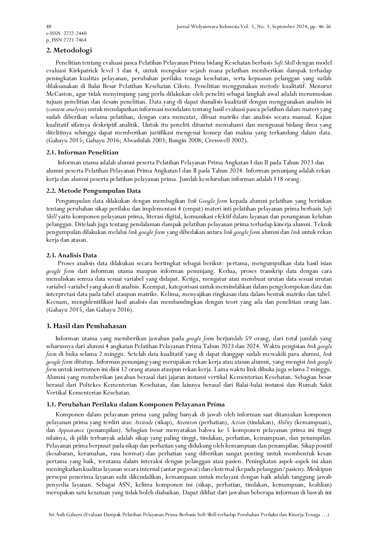 JURIS Evaluasi Pasca Pelatihan Pelayanan Prima Bidang Kesehatan Berbasis Soft Skill