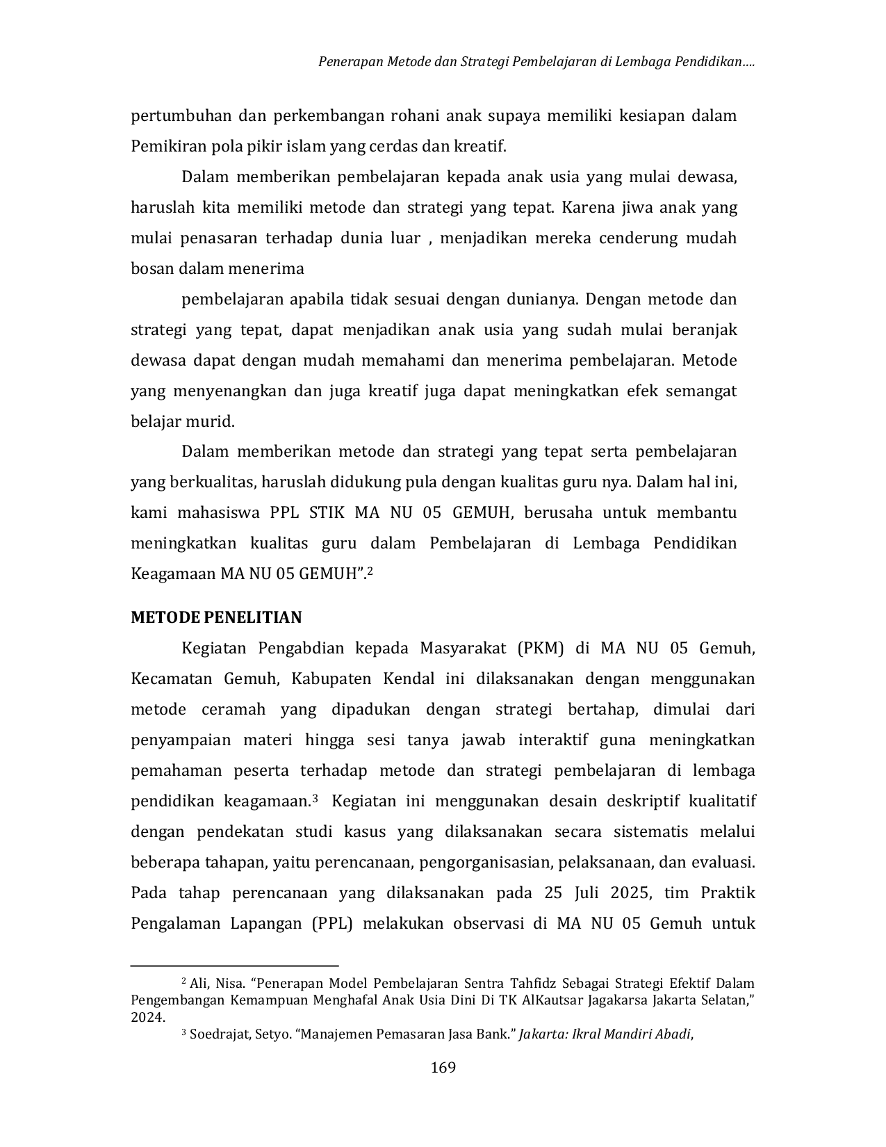 JURIS Penerapan Metode dan Strategi Pembelajaran di Lembaga Pendidikan Keagamaan di MA NU 05 Kecamatan Gemuh Kabupaten Kendal