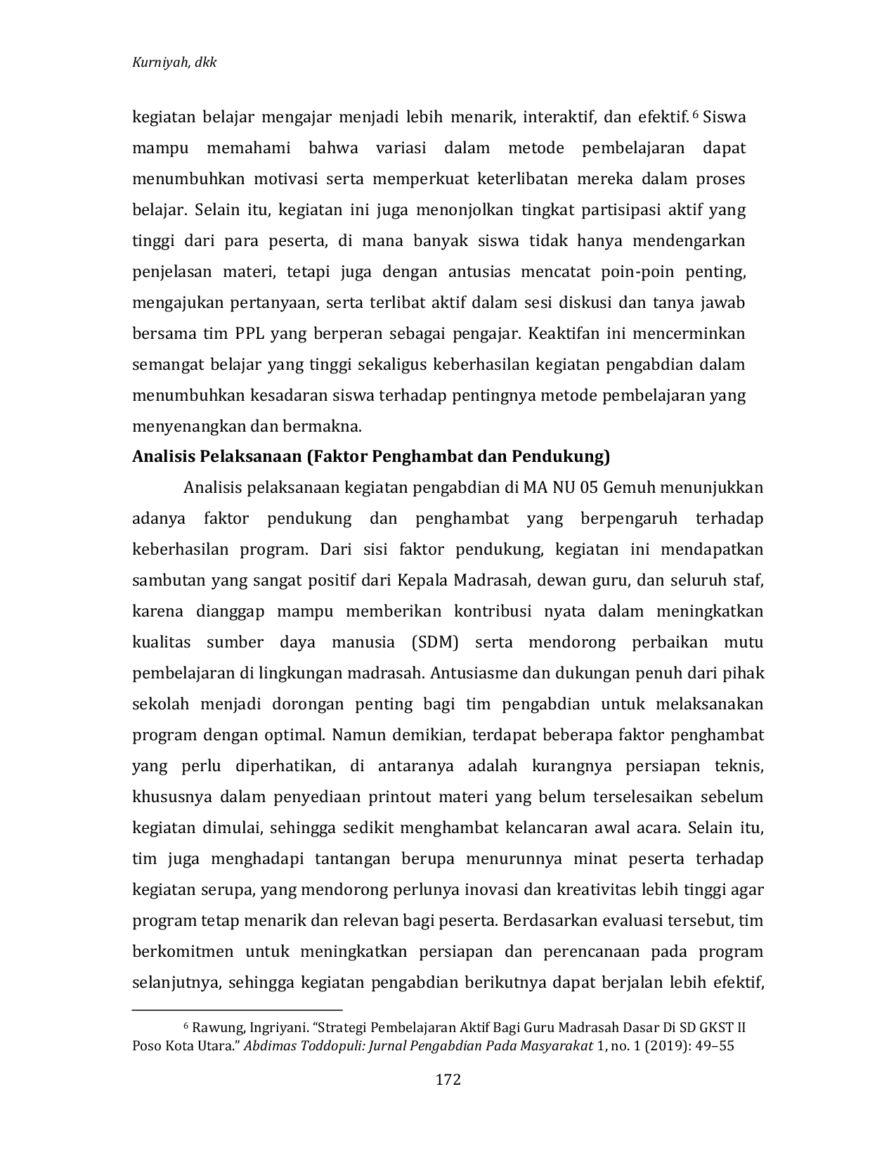 JURIS Penerapan Metode dan Strategi Pembelajaran di Lembaga Pendidikan Keagamaan di MA NU 05 Kecamatan Gemuh Kabupaten Kendal