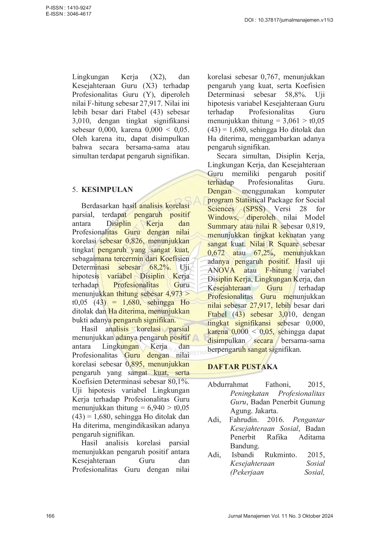 JURIS PENGARUH DISIPLIN LINGKUNGAN KERJA DAN KESEJAHTERAAN TERHADAP PROFESIONALITAS GURU DI SMP CITA PERSADA KOTA DEPOK