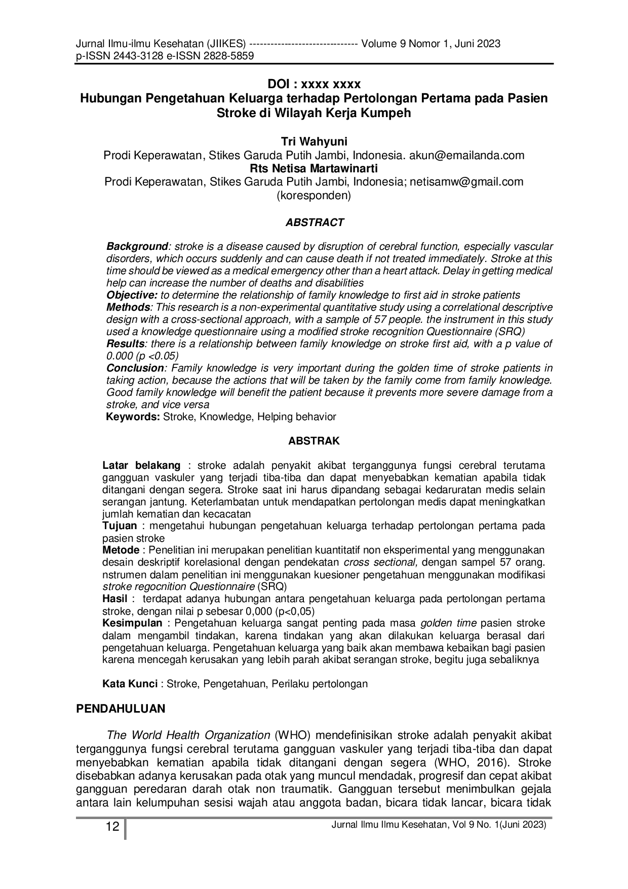JURIS Hubungan Pengetahuan Keluarga Terhadap Pertolongan Pertama Pada Pasien Stroke Di Wilayah Kerja Kumpeh