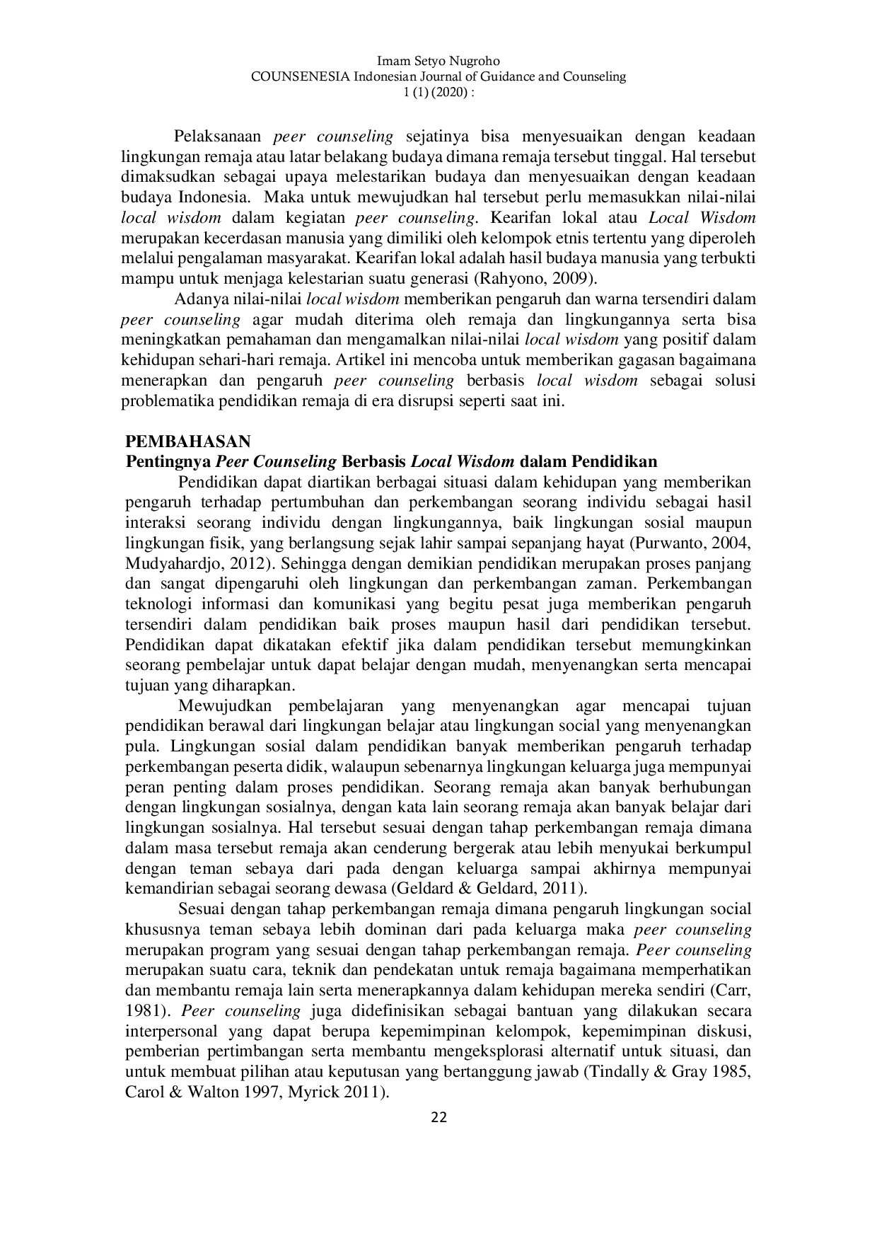 JURIS Peer Counseling Berbasis Local Wisdom Solusi Problematika Pendidikan Remaja Di Era Disrupsi