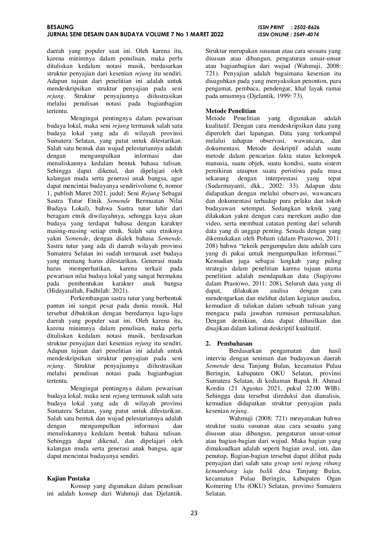 JURIS Struktur Penyajian Kesenian Rejung Ringit di Desa Tanjung Bulan Kecamatan Pulau Beringin Kabupaten OKU Selatan Provinsi Sumatera Selatan